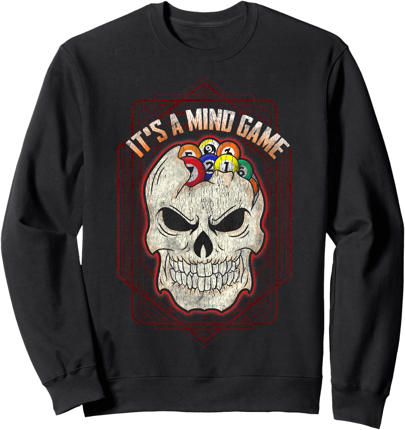 Billiards Skull Pool Balls It's a Mind Game Sweatshirt - Sweatshirt | Black