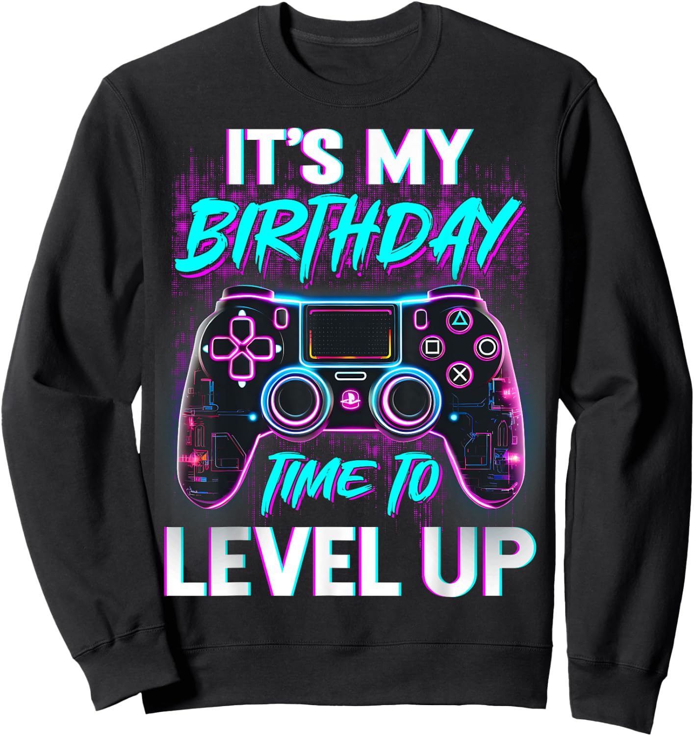 It's My Birthday Time To Level Up Video Gamer Kids Boys Bday Sweatshirt - Sweatshirt | Black