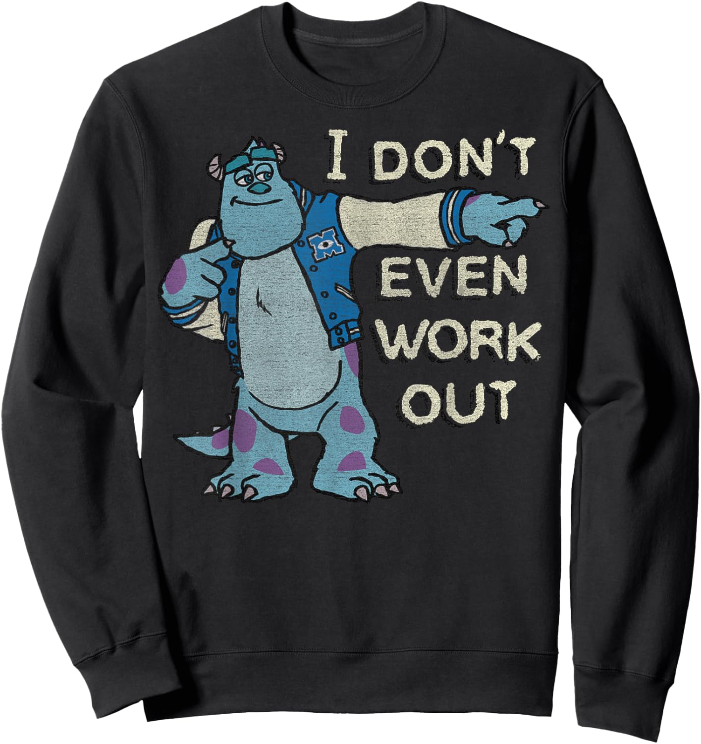 Disney Monsters University I Don't Even Work Out Sulley Sweatshirt - Sweatshirt | Black