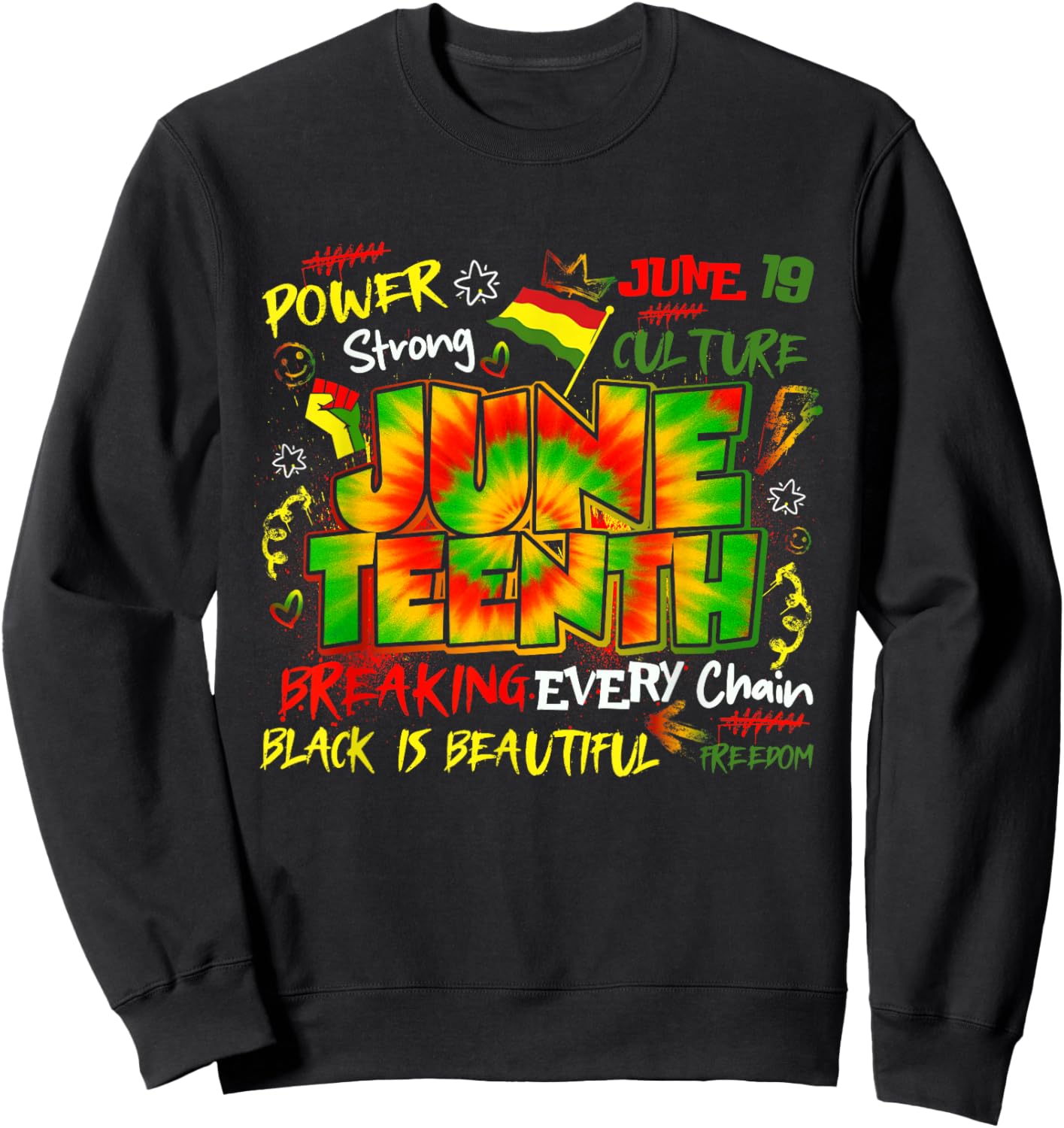 Juneteenth Breaking Every Chain Since 1865 Freedom Day Sweatshirt - Sweatshirt | Black
