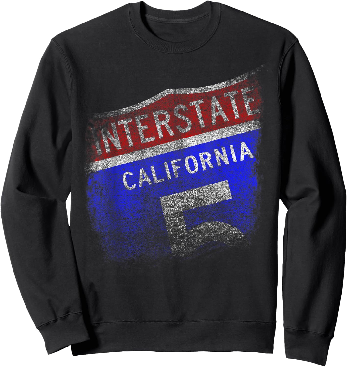 I Love California Interstate 5 Freeway Sign Road Sweatshirt - Sweatshirt | Black