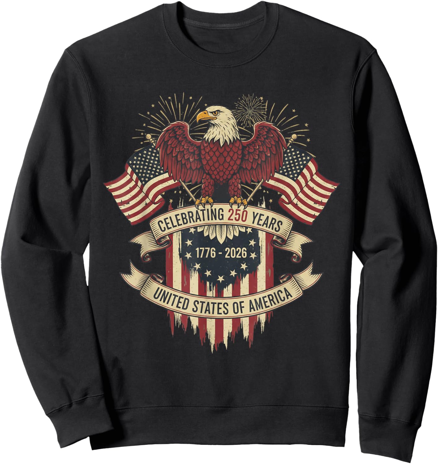 250th Anniversary USA 250 Years American Patriotic 4th July Sweatshirt - Sweatshirt | Black