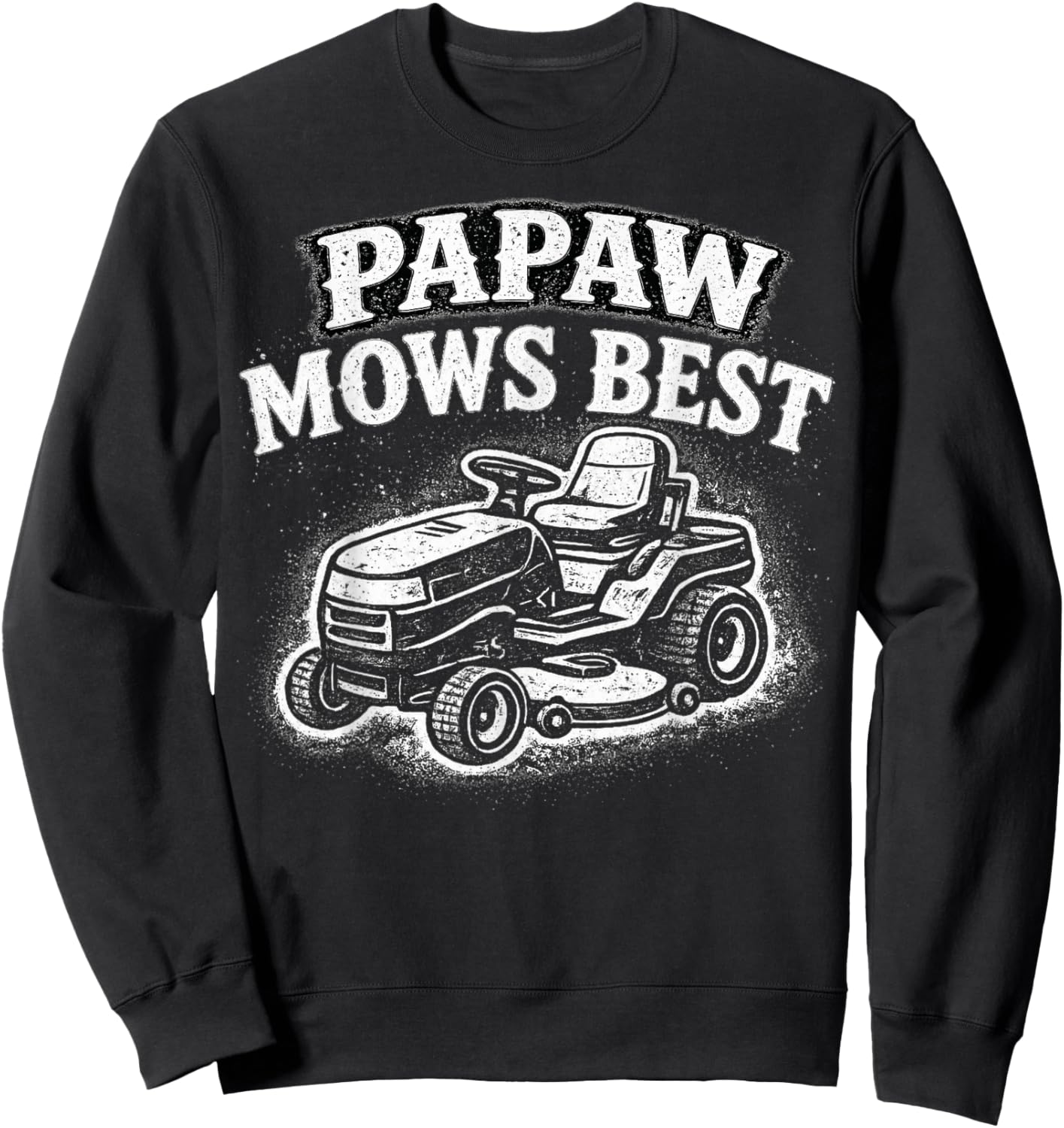 Papaw Mows Best Funny Retro Lawn Mowing Sweatshirt - Sweatshirt | Black