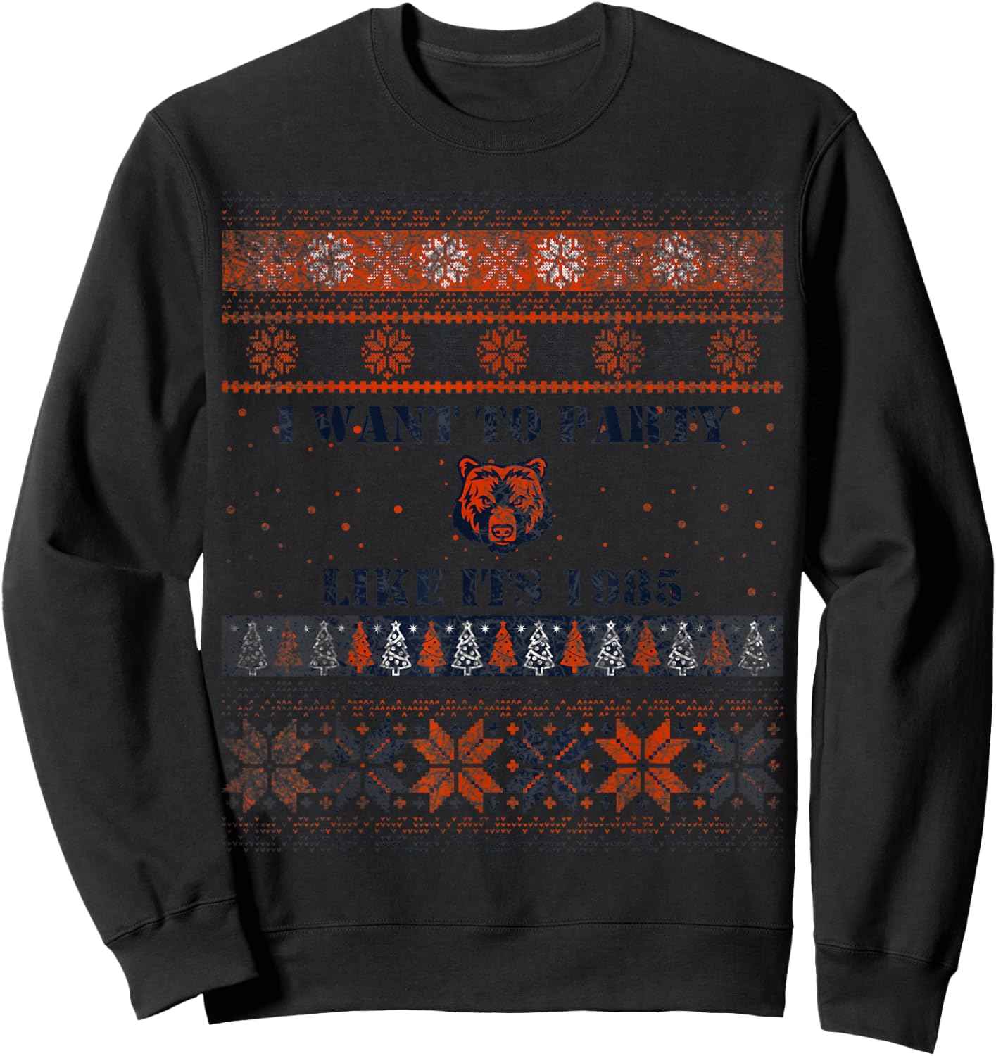 I want to Party Like its 1985 Ugly Bear Head Xmas Sweater Sweatshirt - Sweatshirt | Black