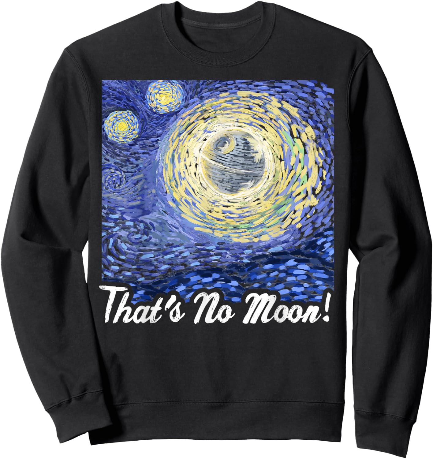Star Wars Death Starry Night That's No Moon! Graphic Sweatshirt - Sweatshirt | Black