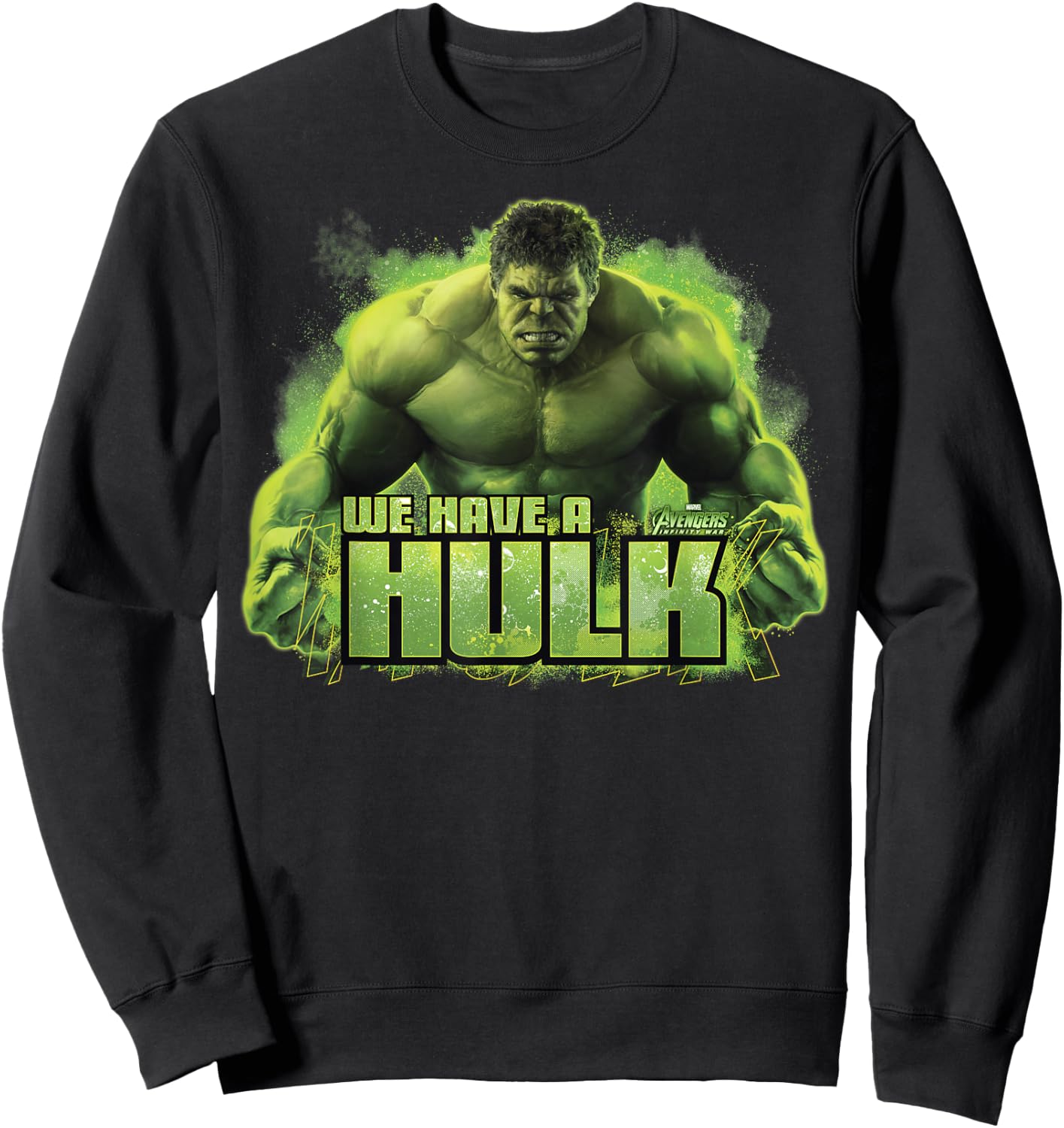 Marvel Infinity War We Have A Hulk Graphic Sweatshirt - Sweatshirt | Black