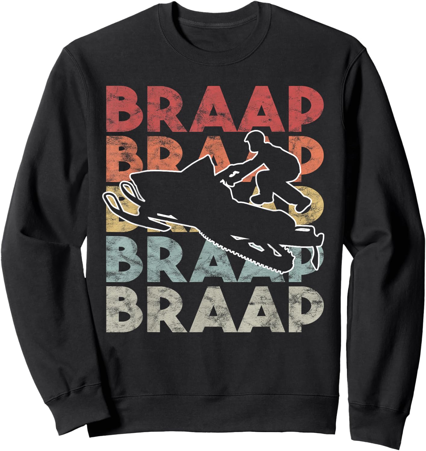 Vintage Braap Snowmobile I Retro Snow Sled Gift Sweatshirt - Sweatshirt | Black