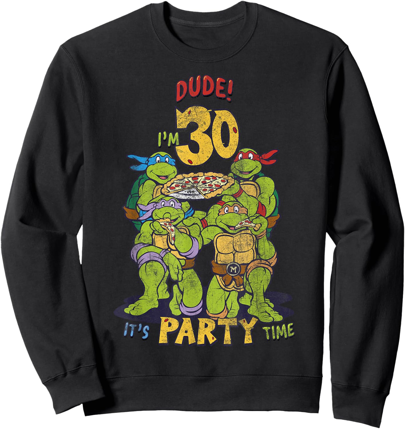 Teenage Mutant Ninja Turtles 30th Birthday Pizza Party Sweatshirt - Sweatshirt | Black