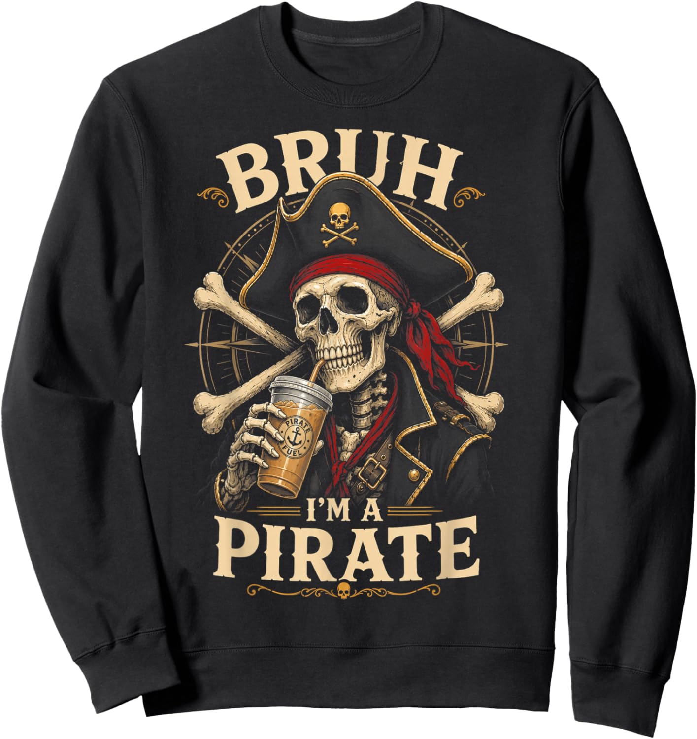 I'm a Pirate Lazy Pirate Skull Costume Halloween Sweatshirt - Sweatshirt | Black