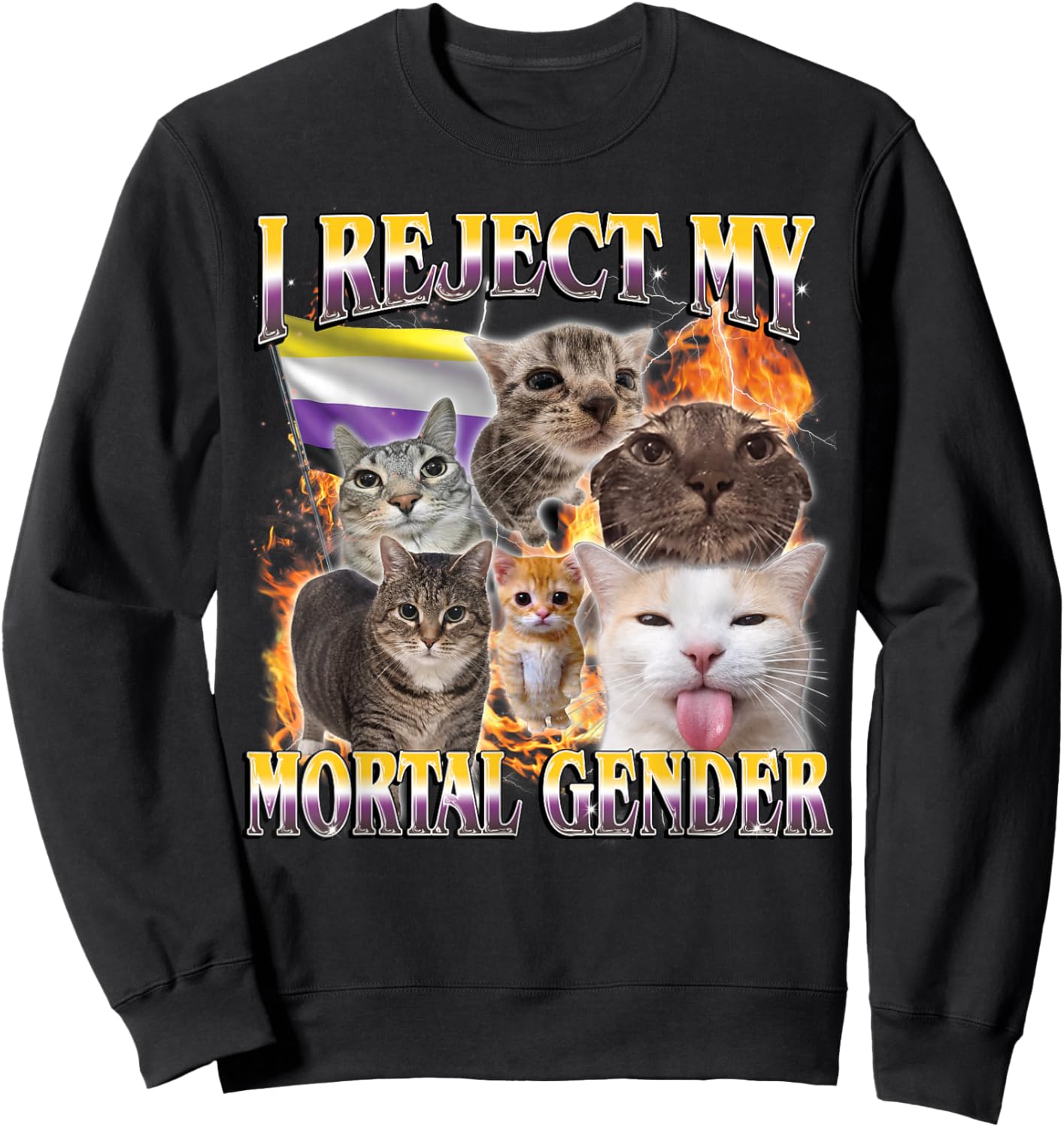 I Reject My Mortal Gender Funny LGBTQ Cat Meme Bootleg Sweatshirt - Sweatshirt | Black