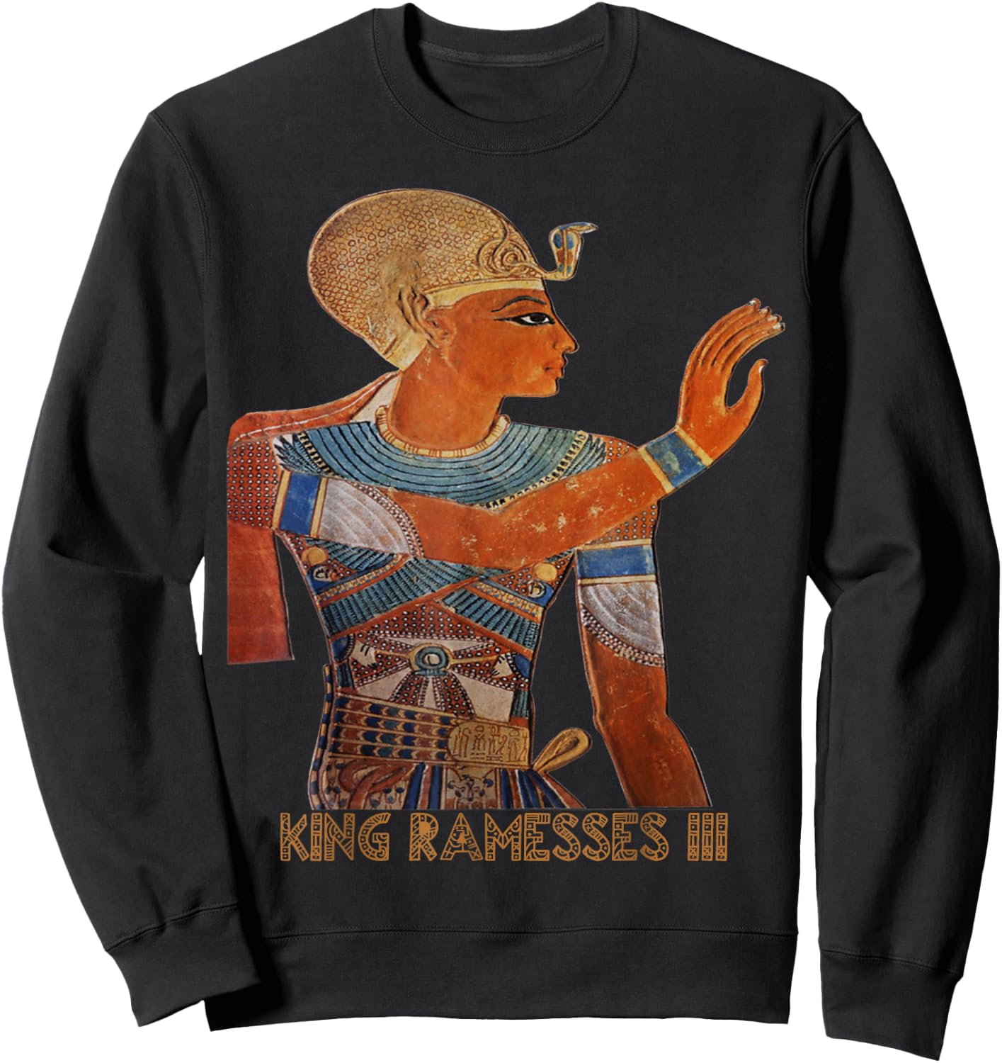 King Ramesses III the Warrior Egyptian Pharaoh Gift Sweatshirt - Sweatshirt | Black
