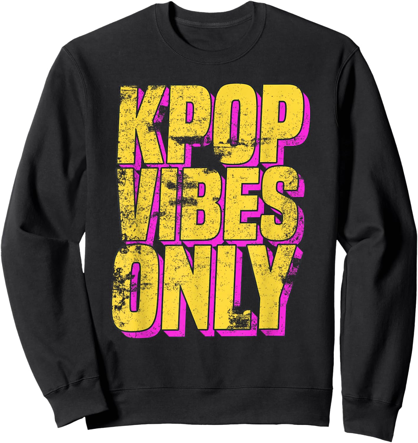 K-Pop Vibes Only - K-Pop Merchandise Shirt Distressed Sweatshirt - Sweatshirt | Black