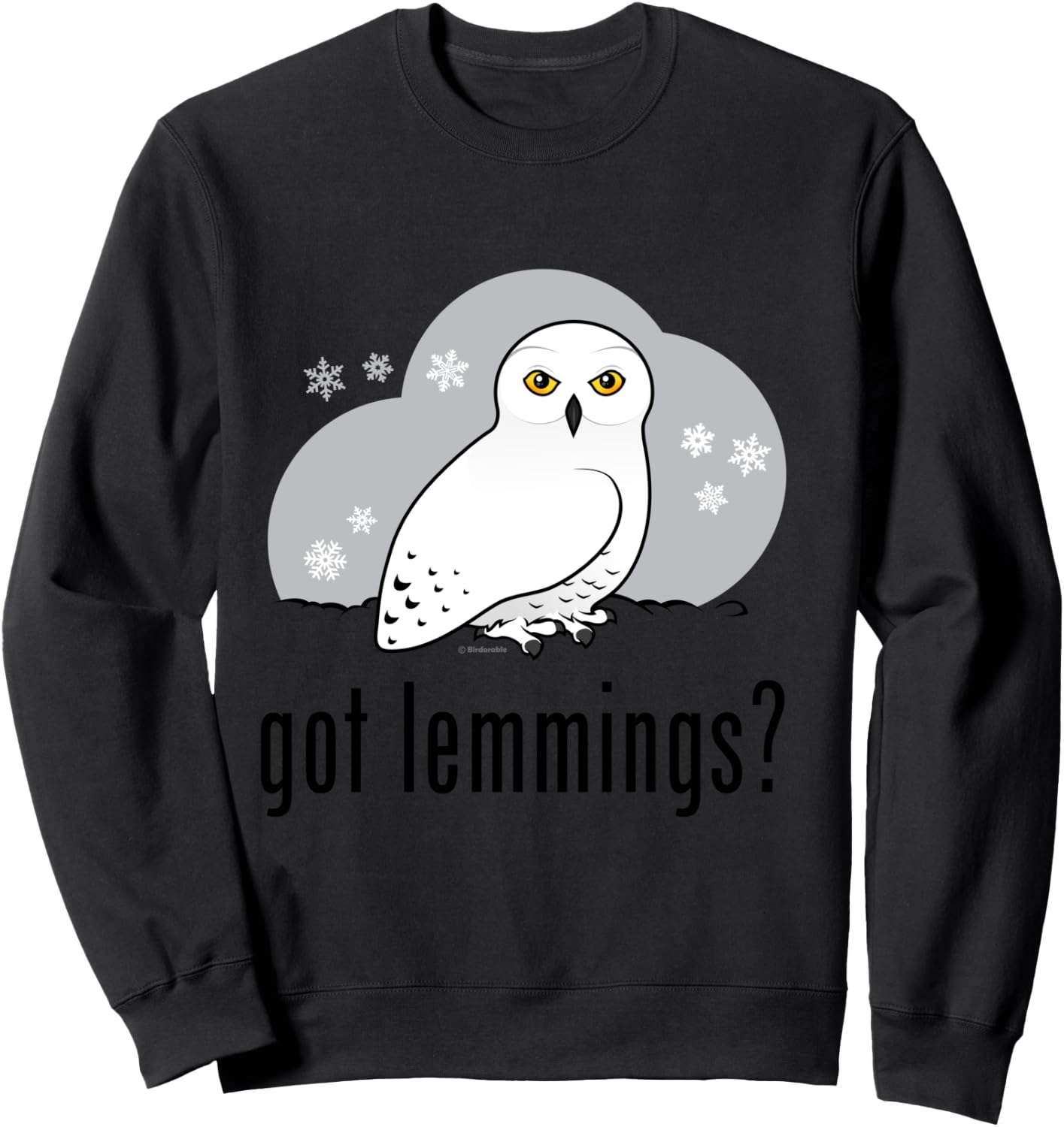 Funny Cartoon Snowy Owl Spoof: Got Lemmings? Sweatshirt - Sweatshirt | Black