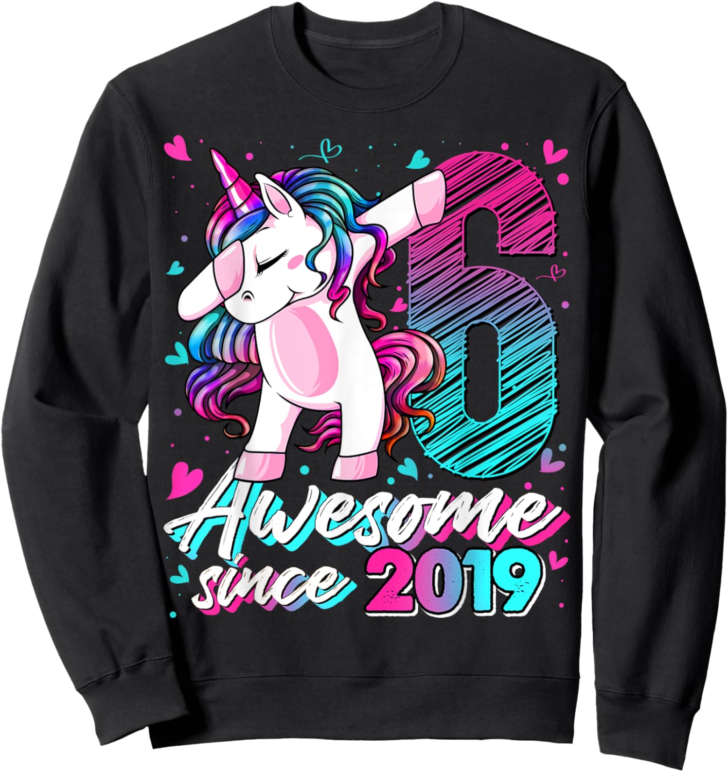 6 Year Old Unicorn Gifts For Girls 6th Birthday Girl Party Sweatshirt - Sweatshirt | Black
