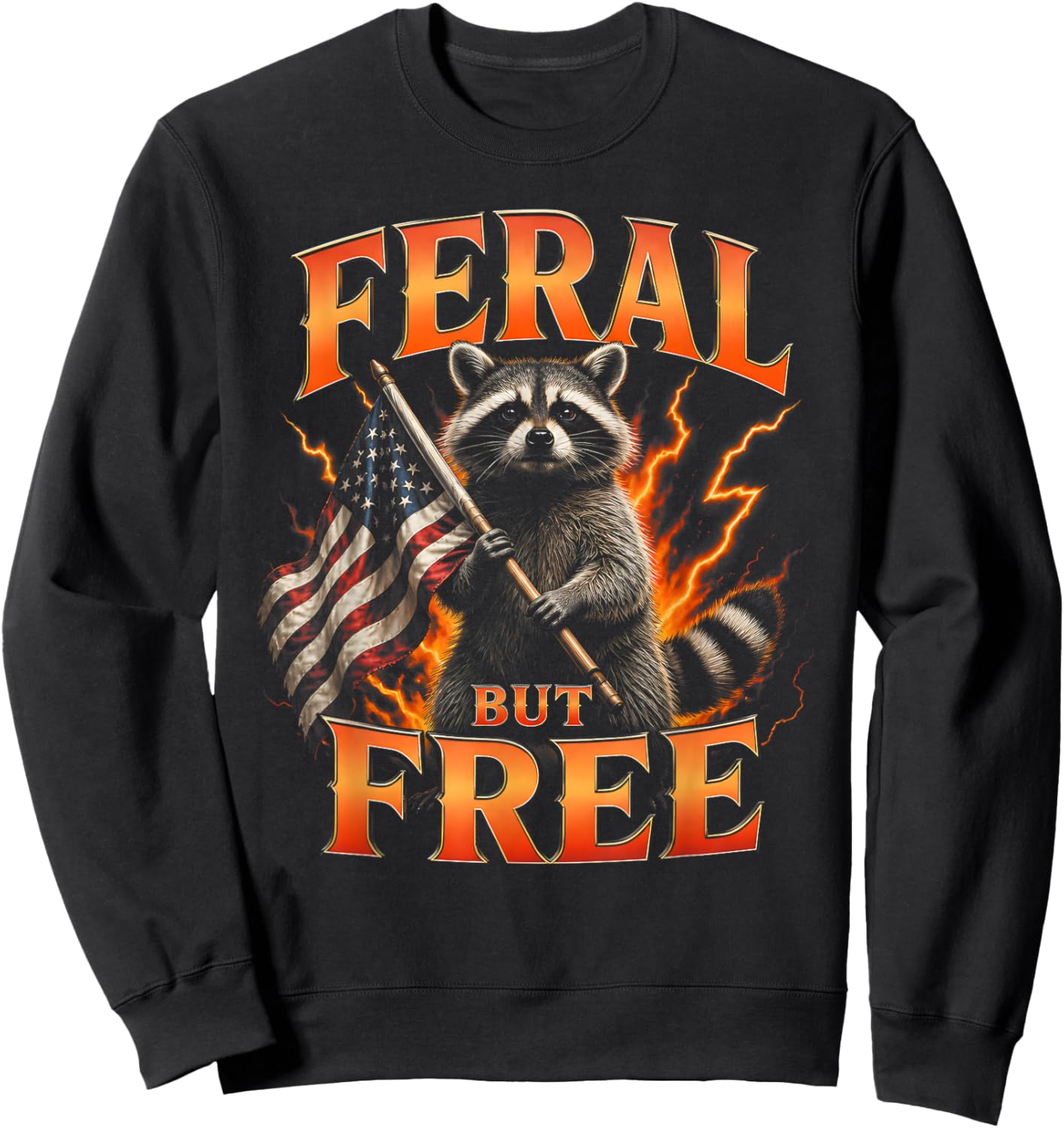 Feral But Free Raccoon Sweatshirt - Sweatshirt | Black