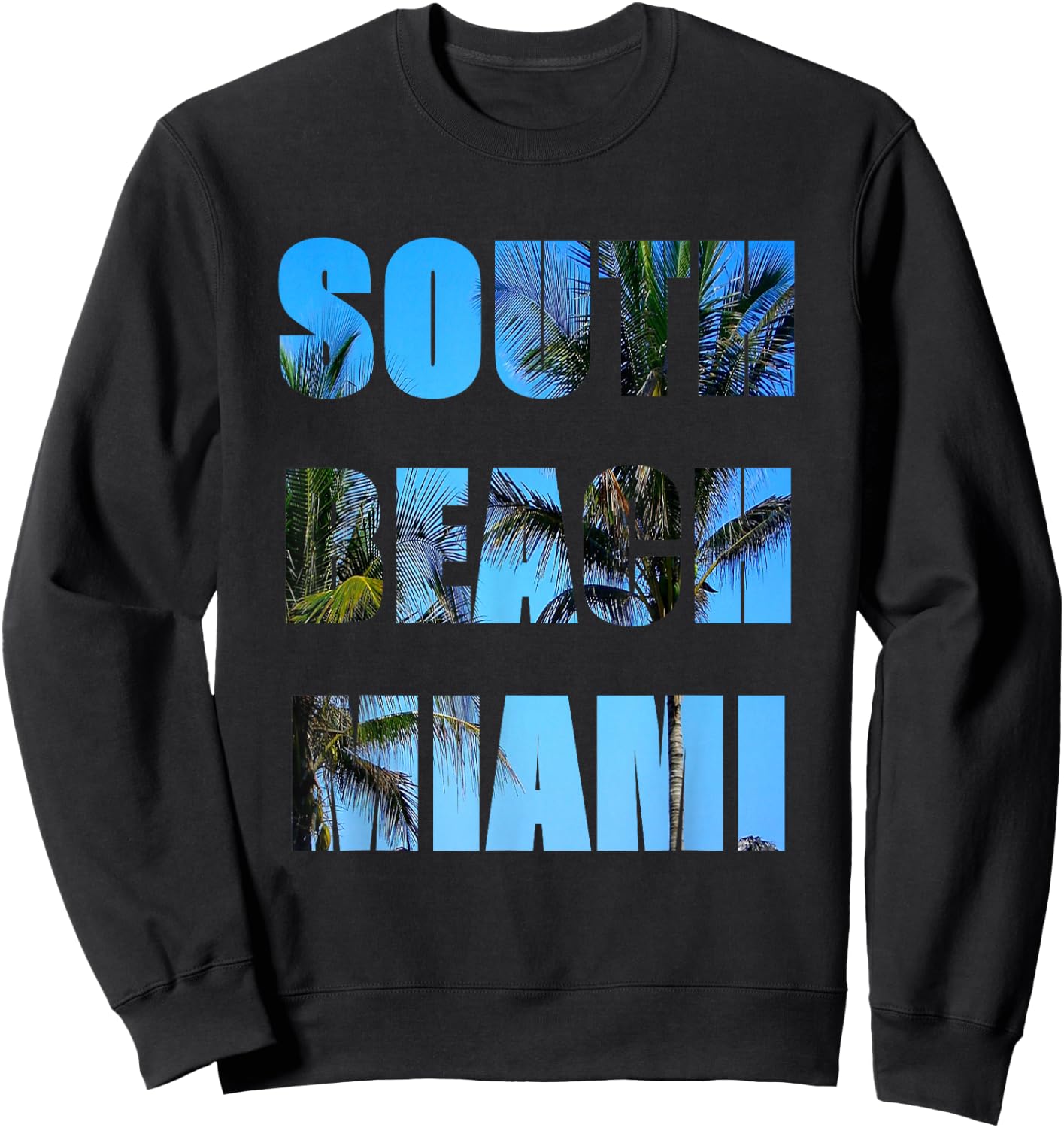 South Beach Miami Sweatshirt - Sweatshirt | Black