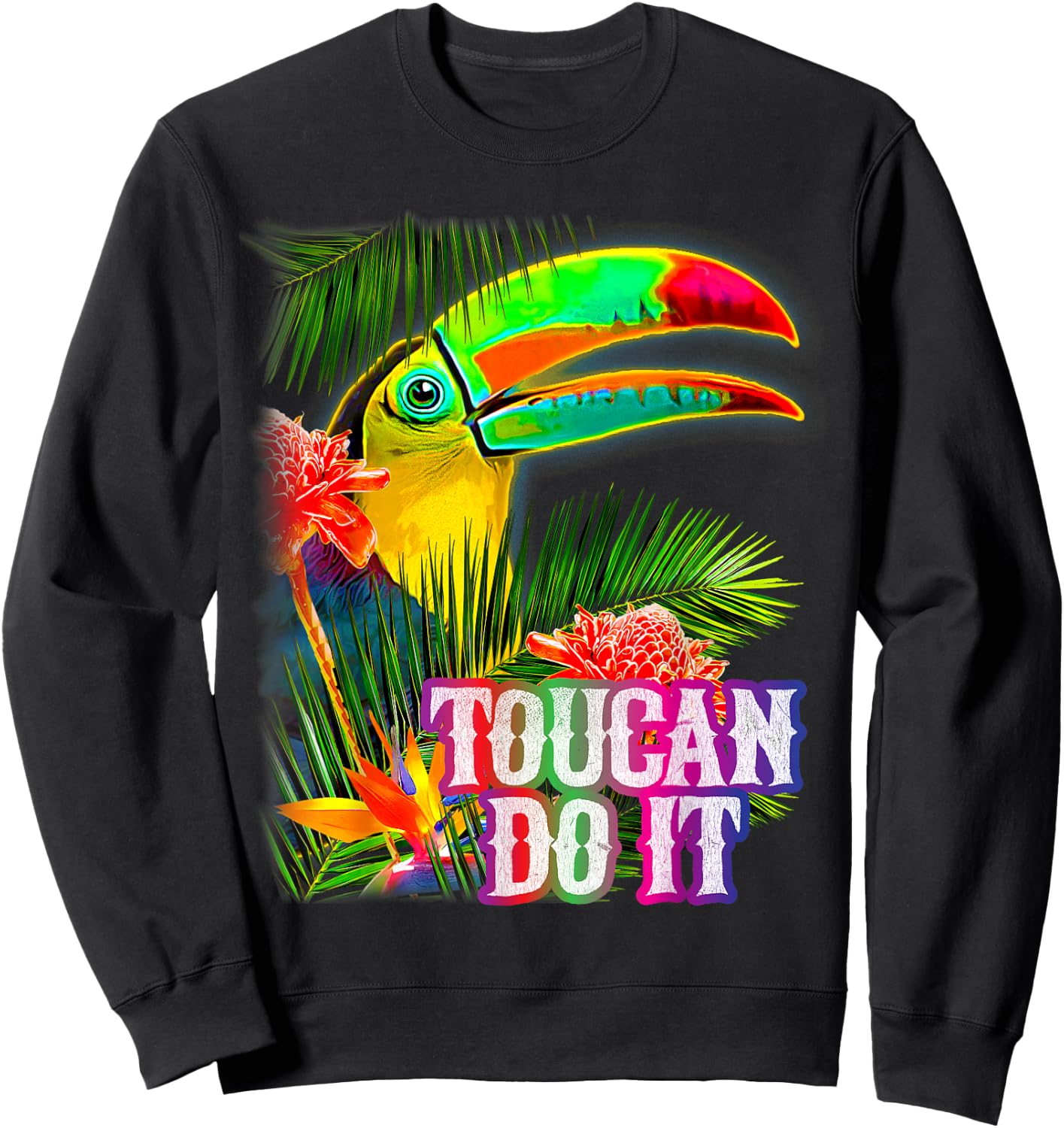 Toucan Do It Sweatshirt - Sweatshirt | Black