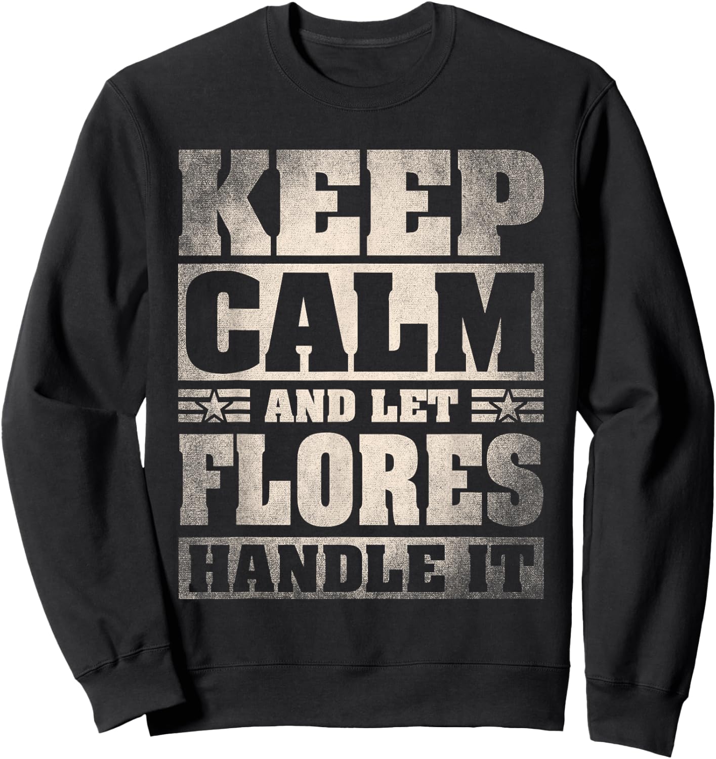 Flores Name Shirt Personalized Flores Last Name Sweatshirt - Sweatshirt | Black