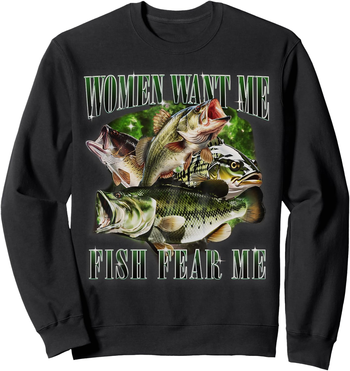Vintage Women Want Me Fish Bass Fear Me Funny Fisherman Sweatshirt - Sweatshirt | Black