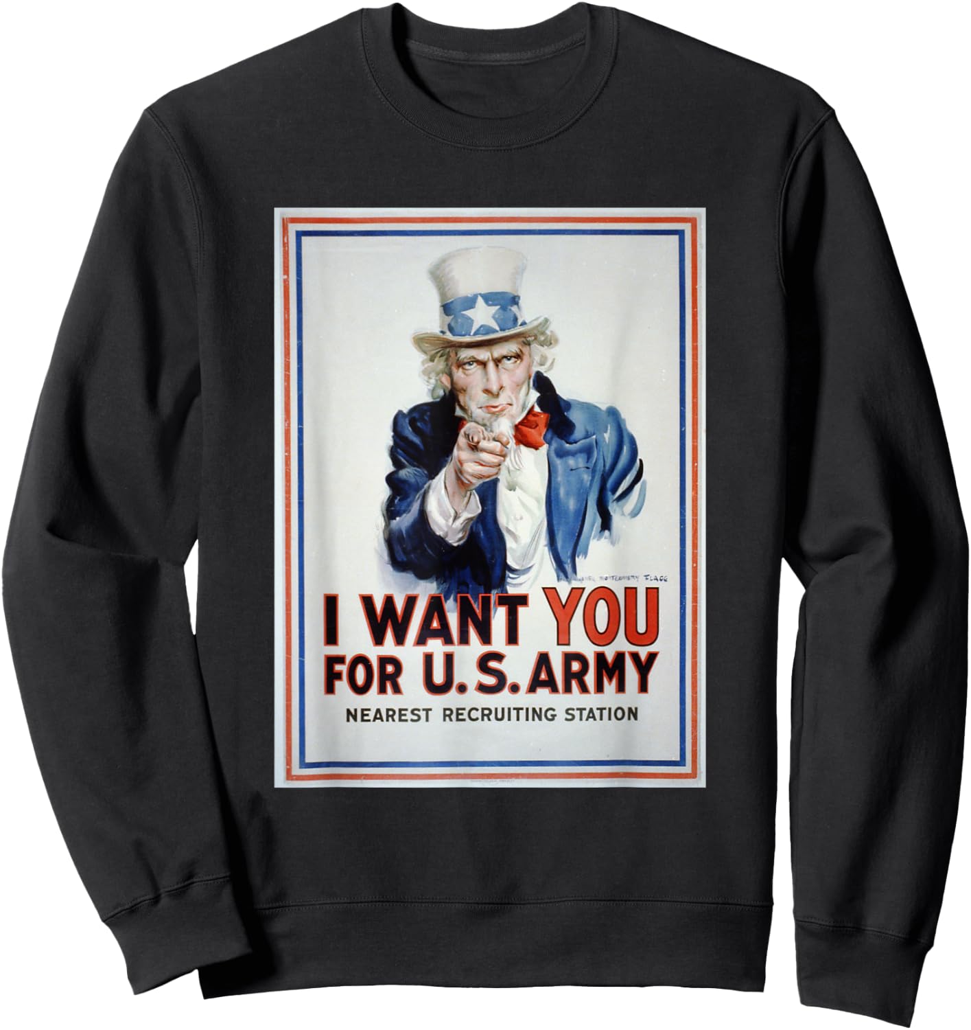 Uncle Sam I Want You For US Army Vintage Poster Sweatshirt - Sweatshirt | Black