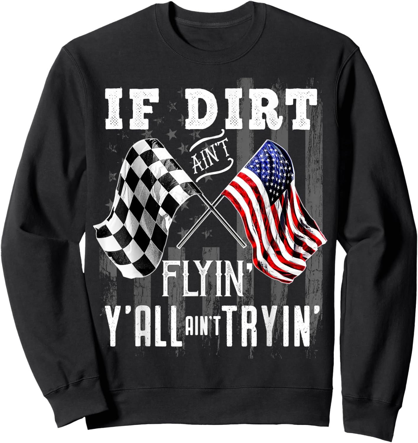 Dirt Track Racing Motocross Stock Car Racing Gift Sweatshirt - Sweatshirt | Black