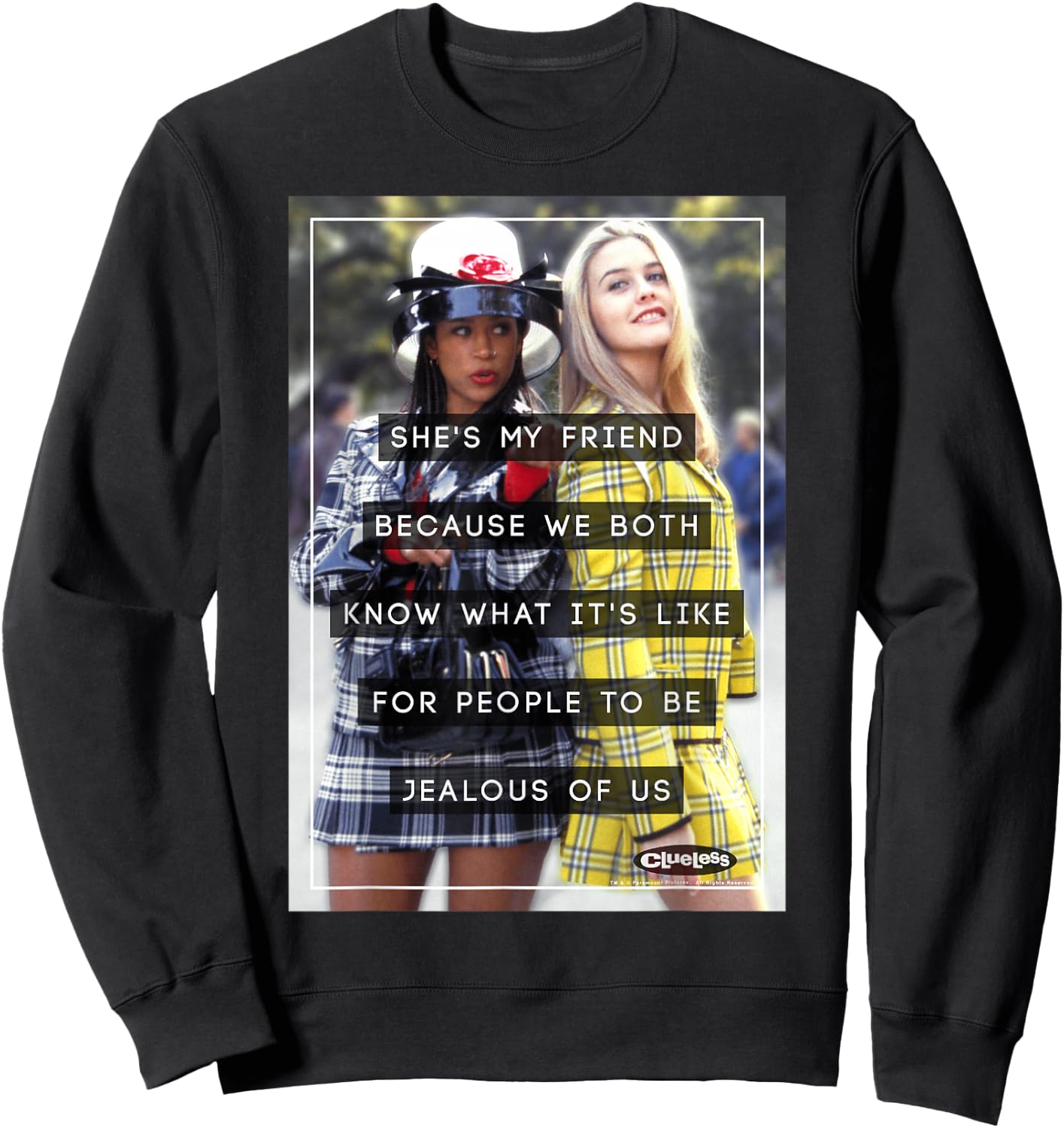 Clueless Cher & Dionne She's My Friend Graphic Sweatshirt - Sweatshirt | Black