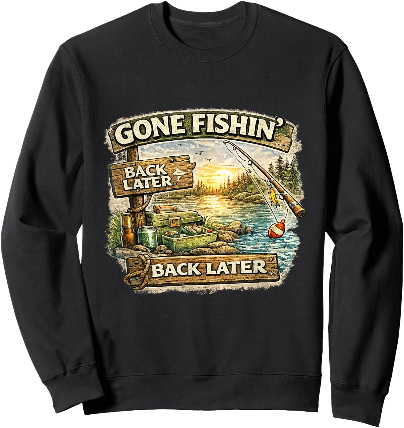 Gone Fishin Back Later Funny Fishing Shirt Sweatshirt - Sweatshirt | Black