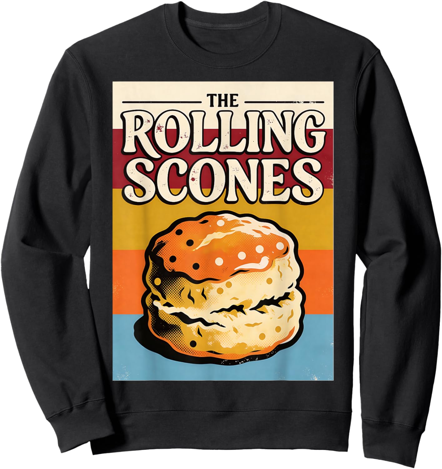 Funny Rolling Scones Retro Baking Pastry Pun Sweatshirt - Sweatshirt | Black