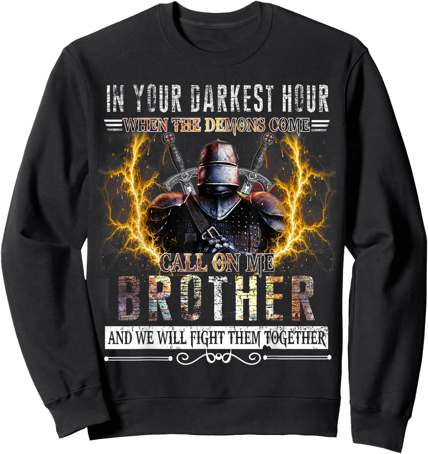 In your darkest hour Knights Templar Brother Sweatshirt - Sweatshirt | Black
