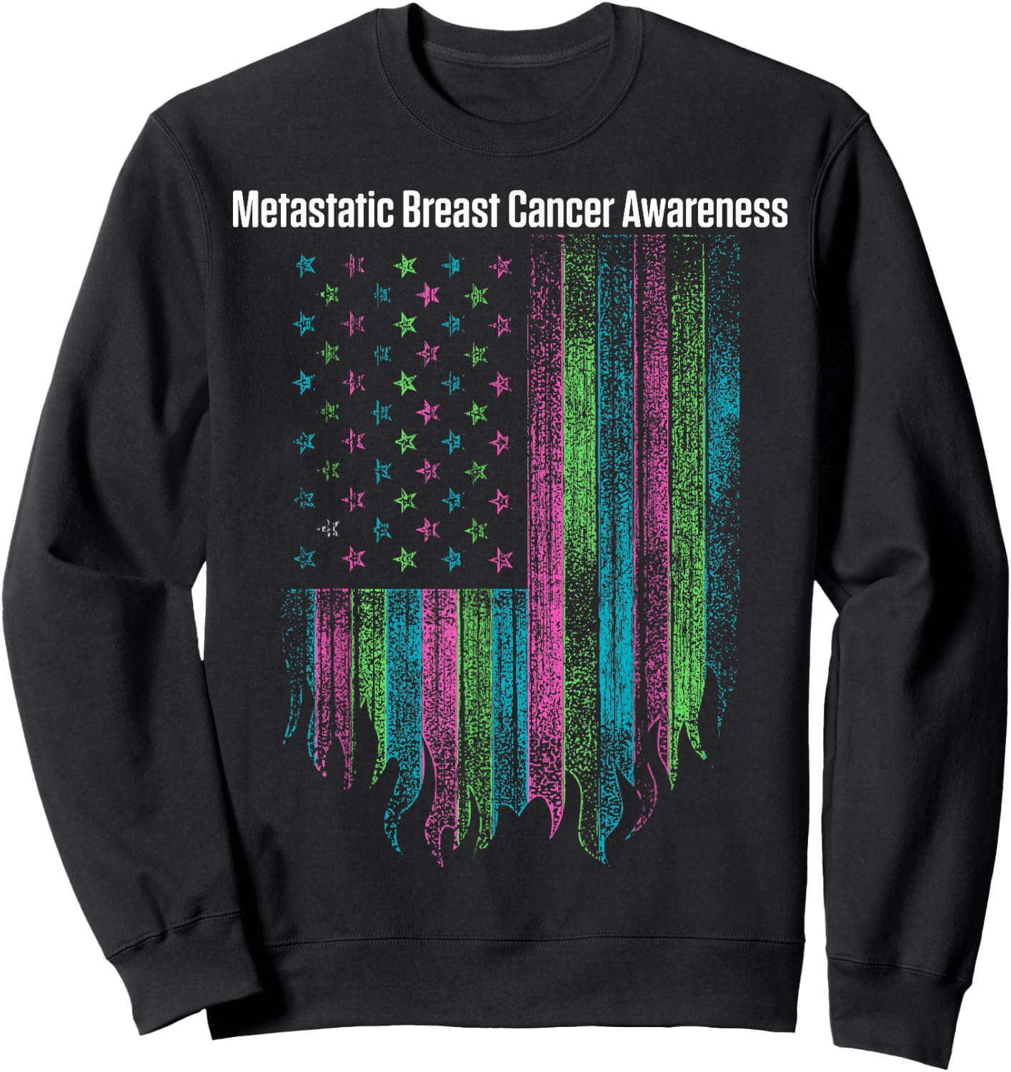 Metastatic Breast Cancer Awareness Flag Warrior Sweatshirt - Sweatshirt | Black
