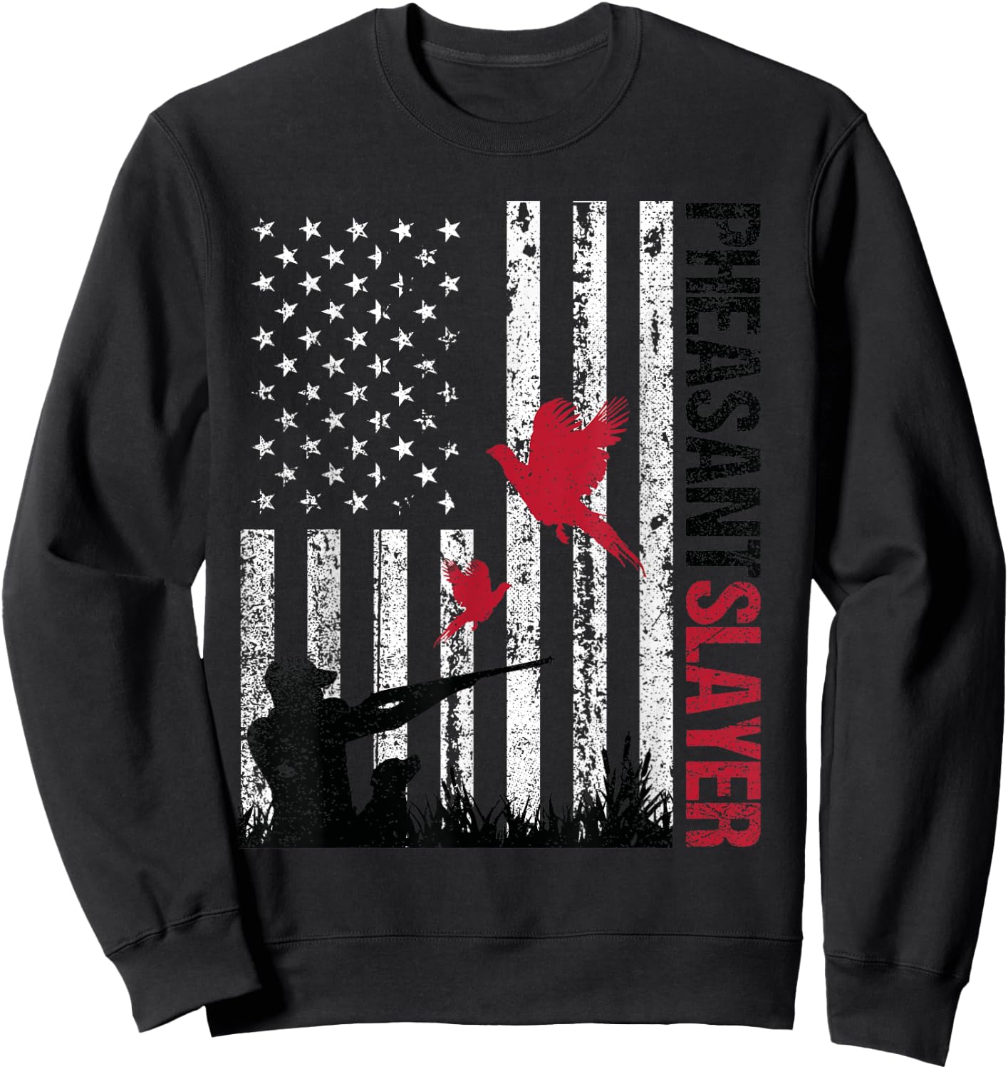 American Flag Pheasant Hunting Pheasant Slayer Sweatshirt - Sweatshirt | Black