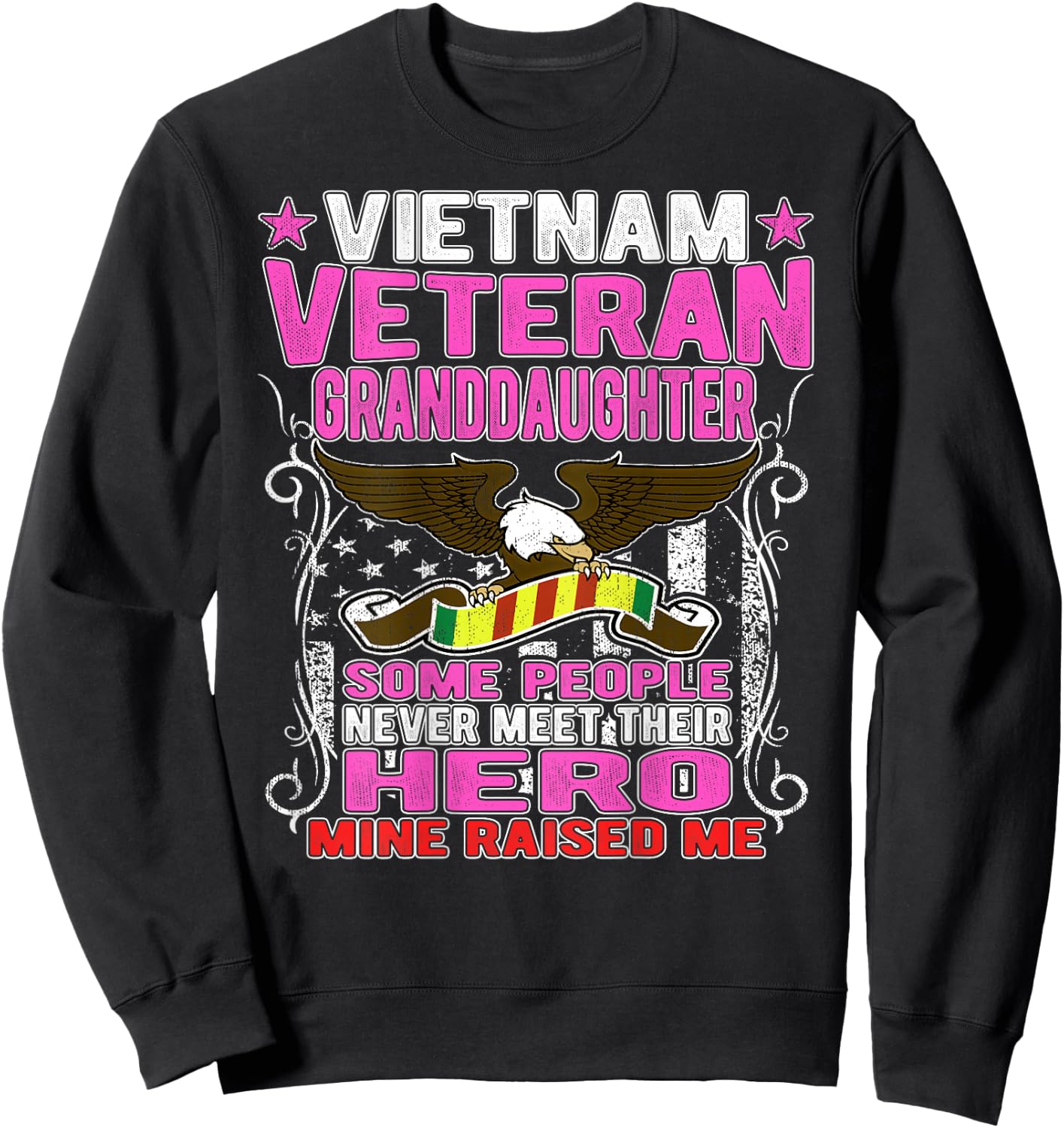 Proud Vietnam Veteran Granddaughter Shirt Military Vet Gift Sweatshirt - Sweatshirt | Black