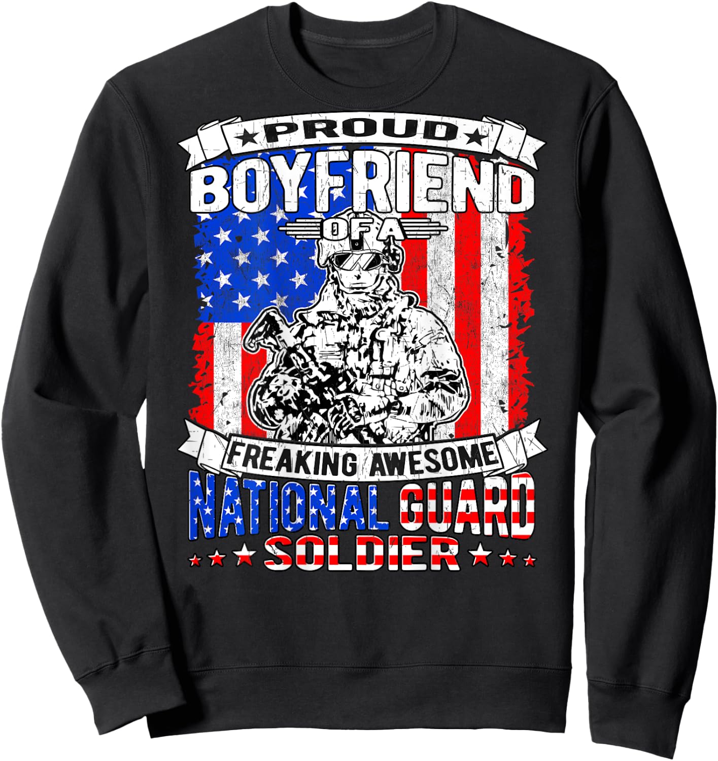 Proud Boyfriend of A National Guard Soldier Military Lover Sweatshirt - Sweatshirt | Black