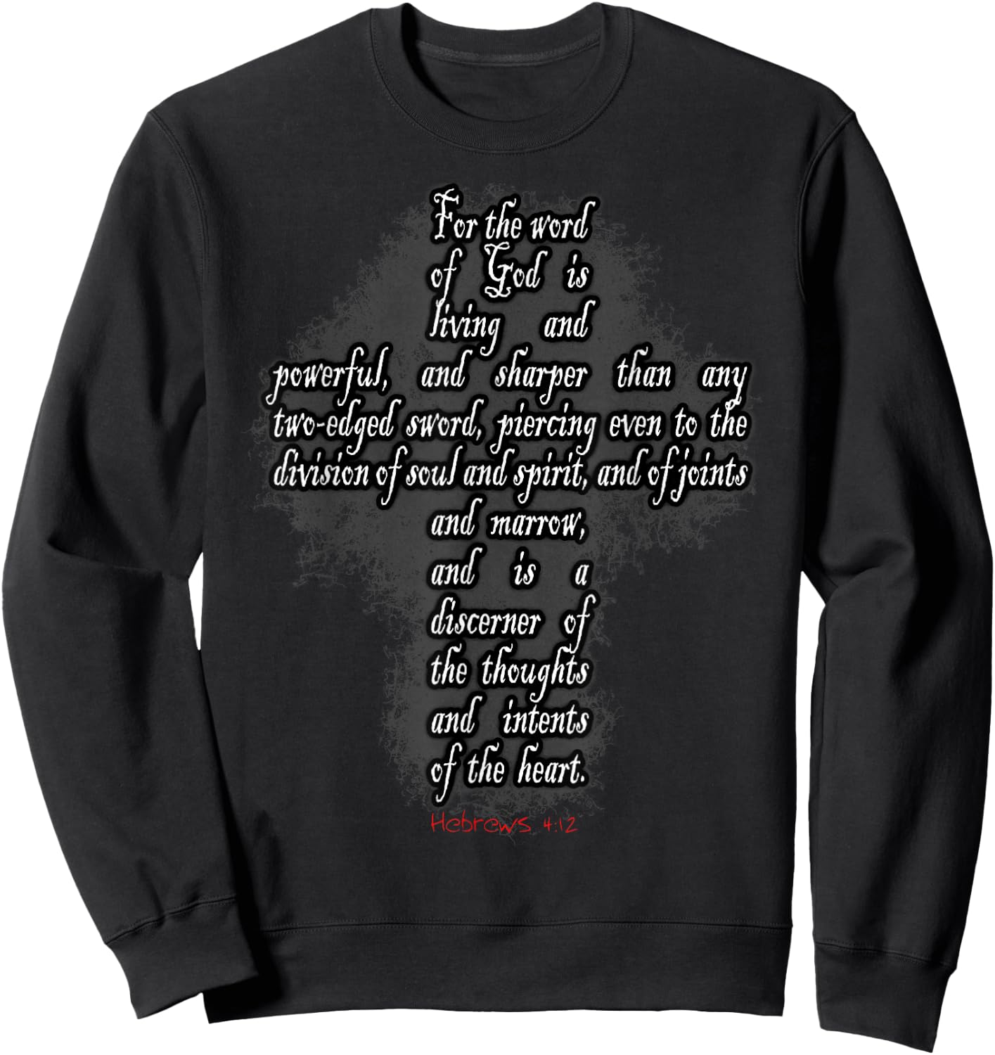Word of God - Hebrews 4:12 Sweatshirt - Sweatshirt | Black