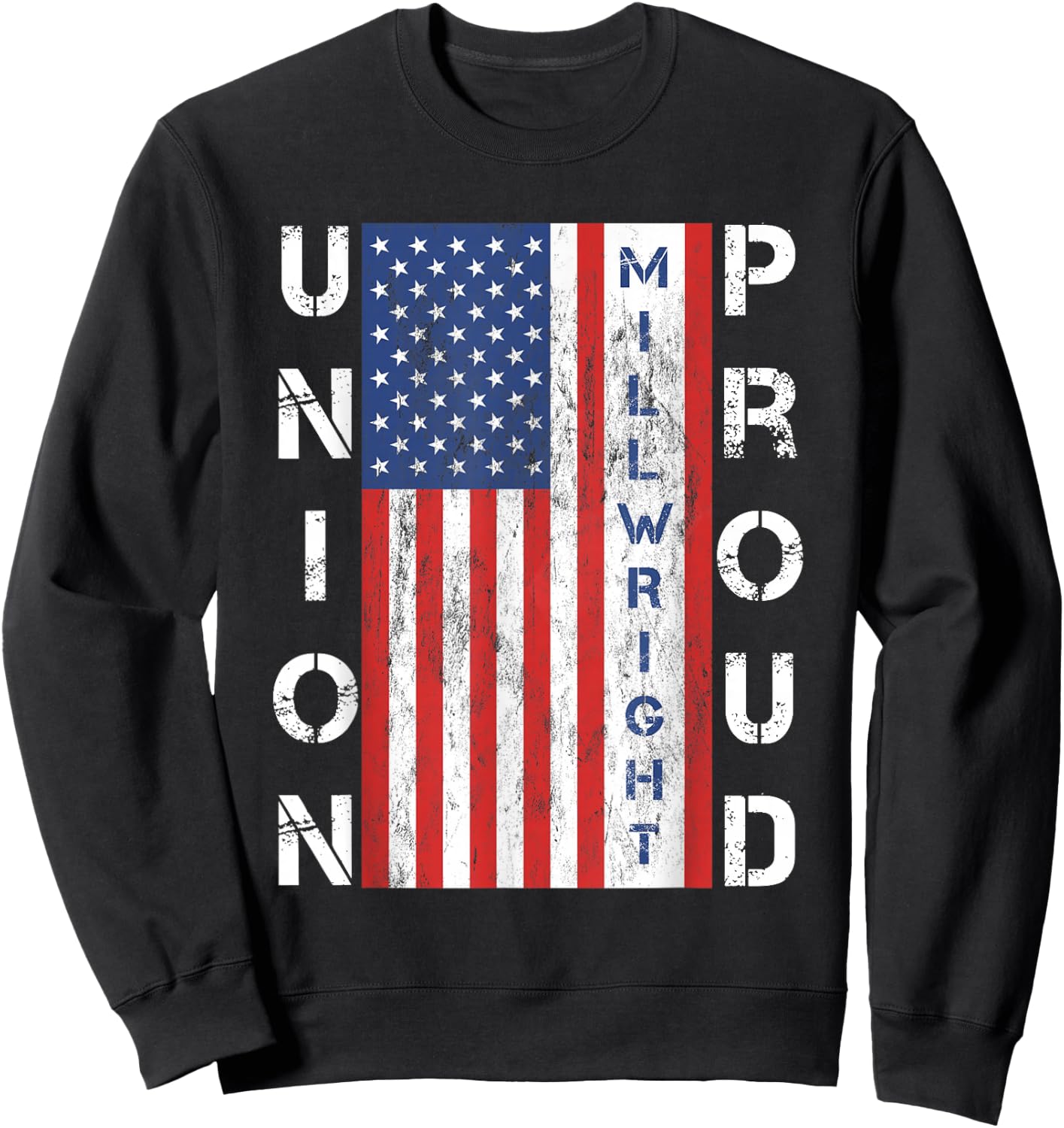 Union Proud American Flag Millwright Sweatshirt - Sweatshirt | Black