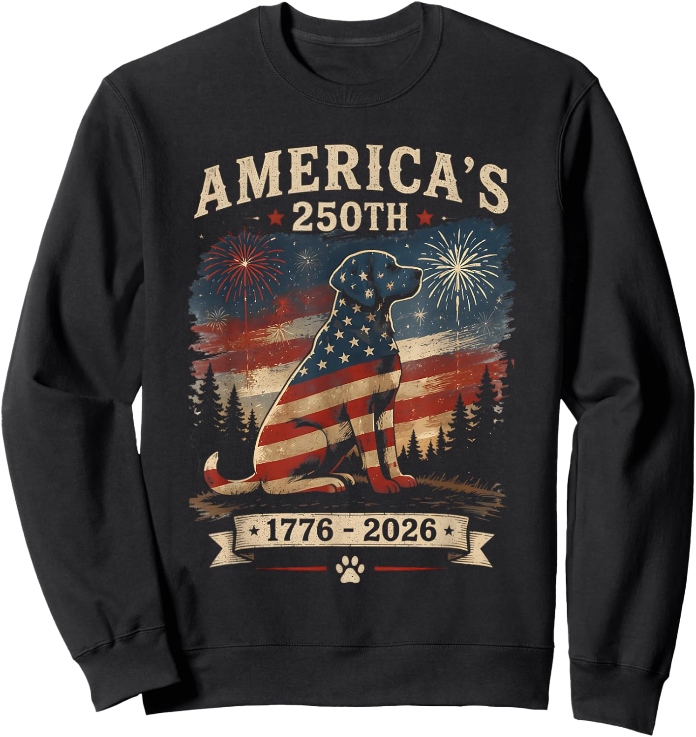 Labrador Retriever America's 250th Anniversary 1776 2026 Sweatshirt - Sweatshirt | Black