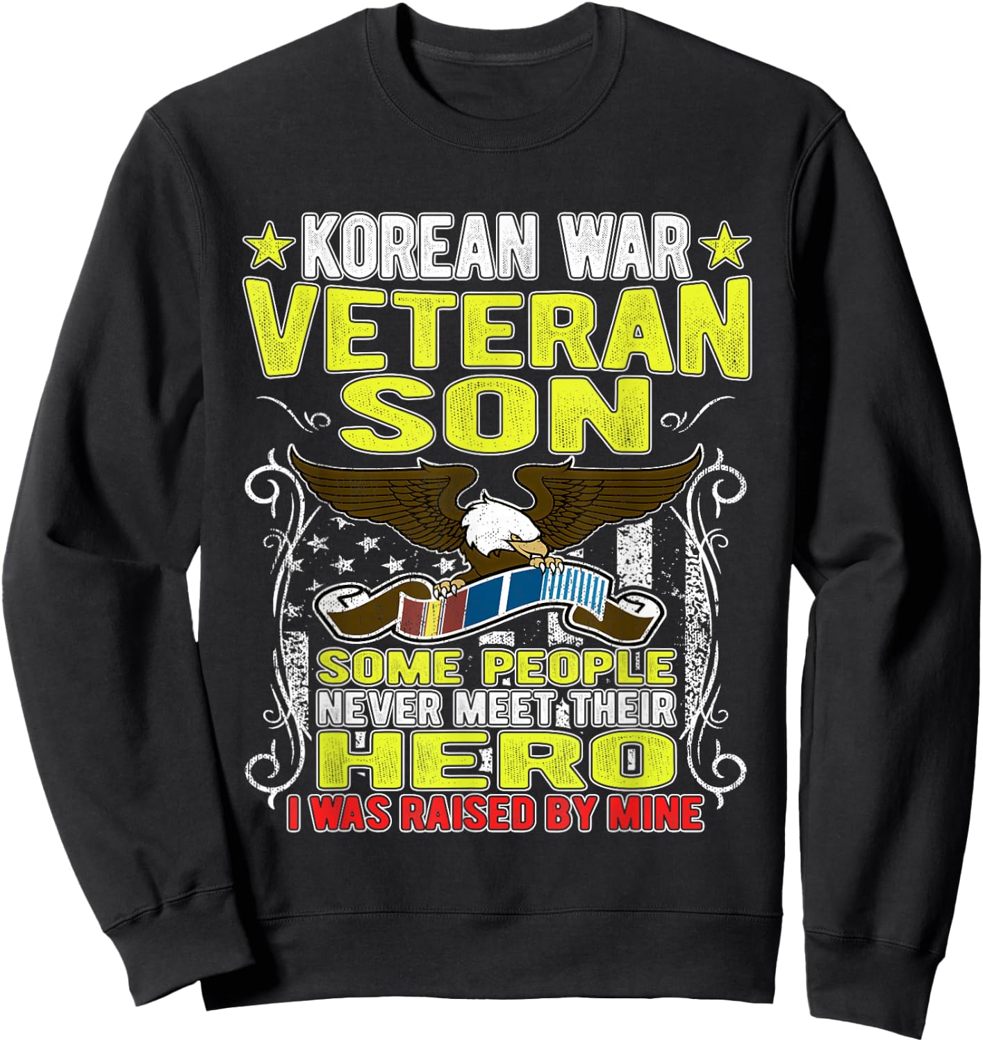 Proud Korean War Veteran Son - Military Veterans Child Gift Sweatshirt - Sweatshirt | Black