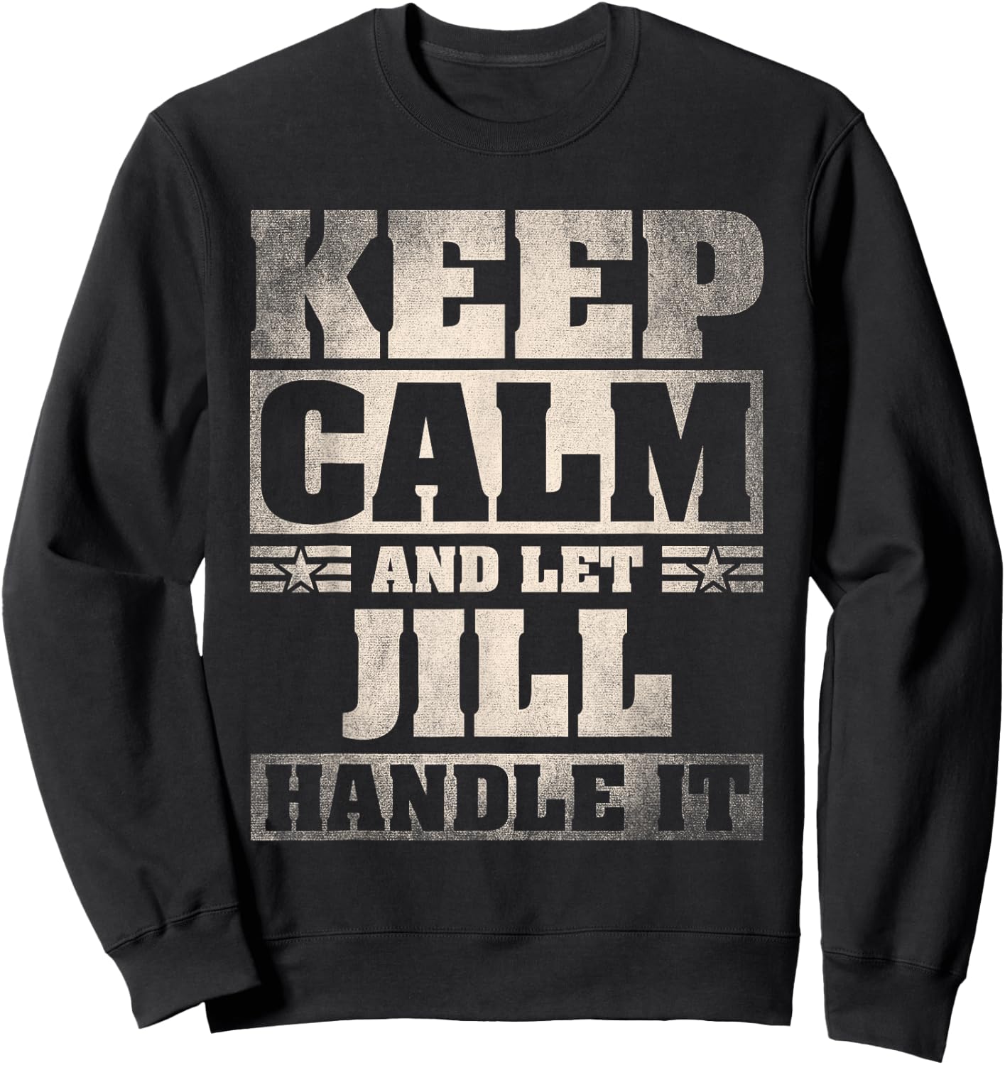 Jill Name Shirt Personalized Jill First Name Sweatshirt - Sweatshirt | Black
