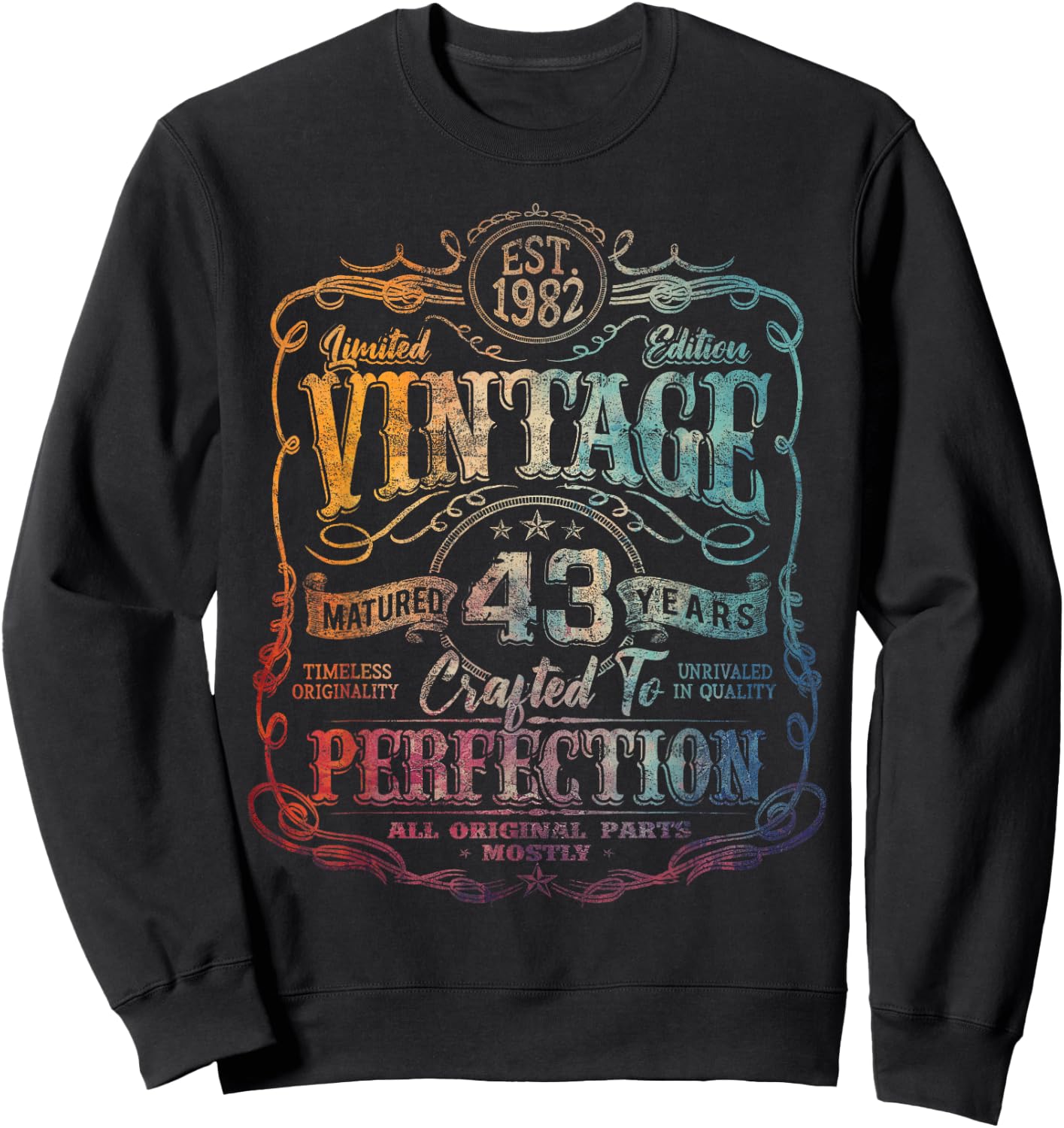 Vintage 1982 Limited Edition Shirt 43 year old 43rd Birthday Sweatshirt - Sweatshirt | Black