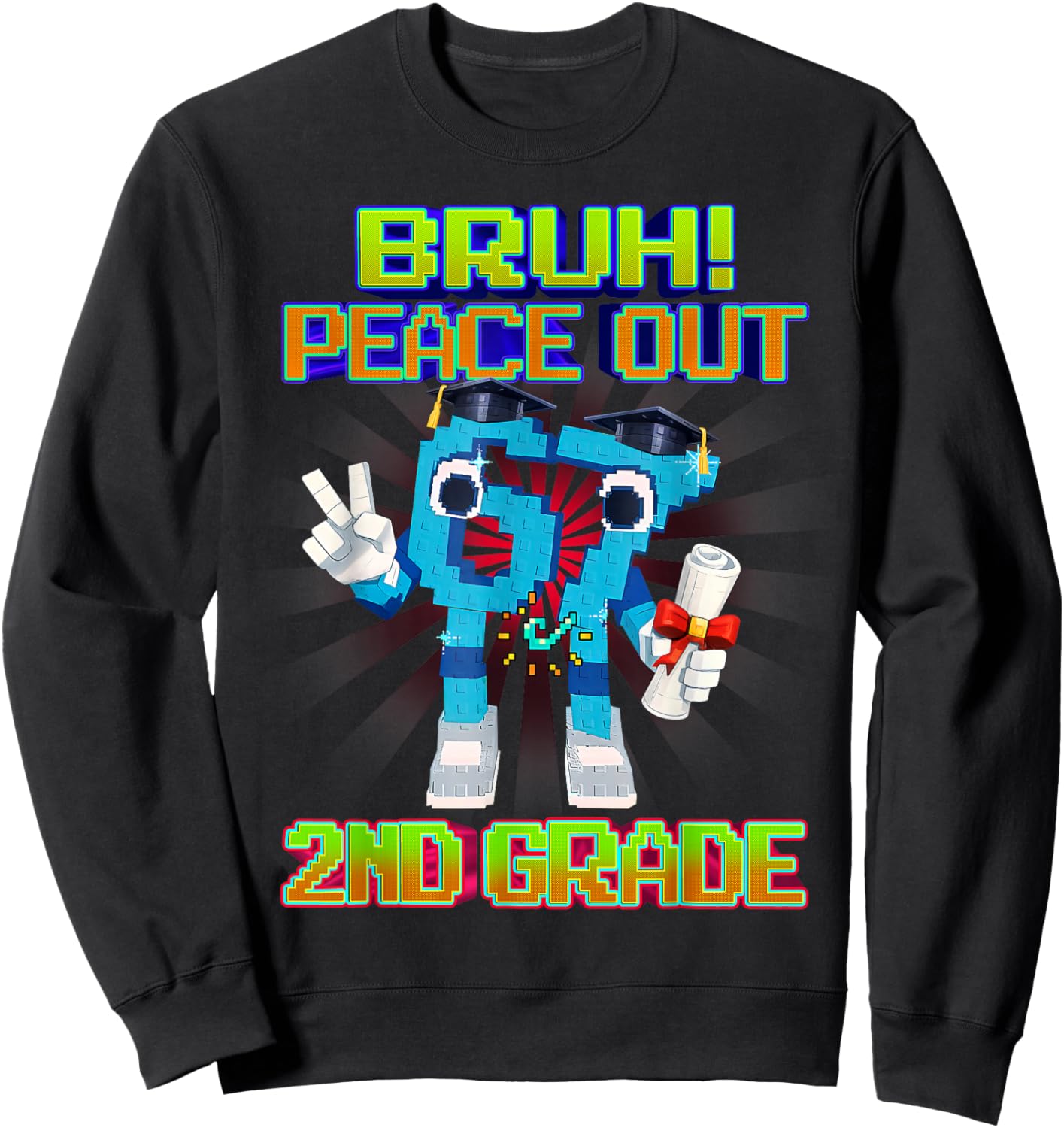 Last Day of School Bruh Peace Out 2nd Grade Six Seven 67 Sweatshirt - Sweatshirt | Black