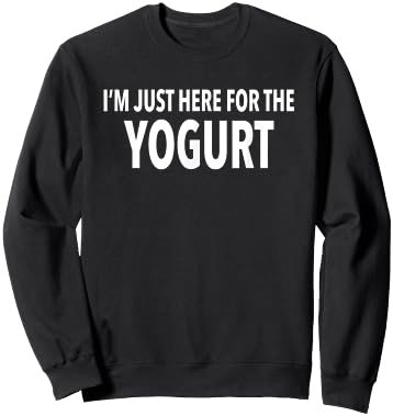 Funny Yogurt Gift T Shirt Sweatshirt - Sweatshirt | Black