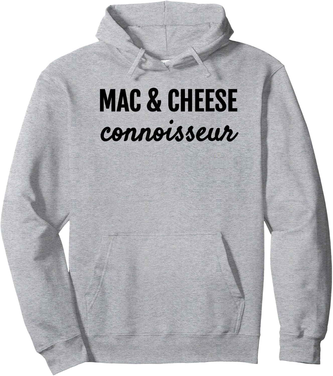 Mac & Cheese Connoisseur Fun Macaroni & Cheese Lover T Shirt Hoodie - Hoodie | Ash