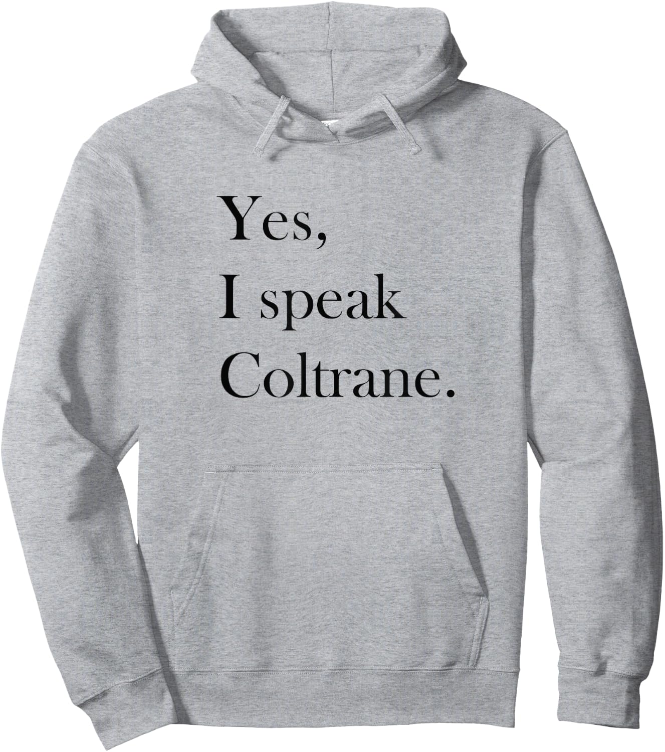 Jazz T Shirt - Coltrane Lover Ts, Jazz Music Lover Gift Hoodie - Hoodie | Ash