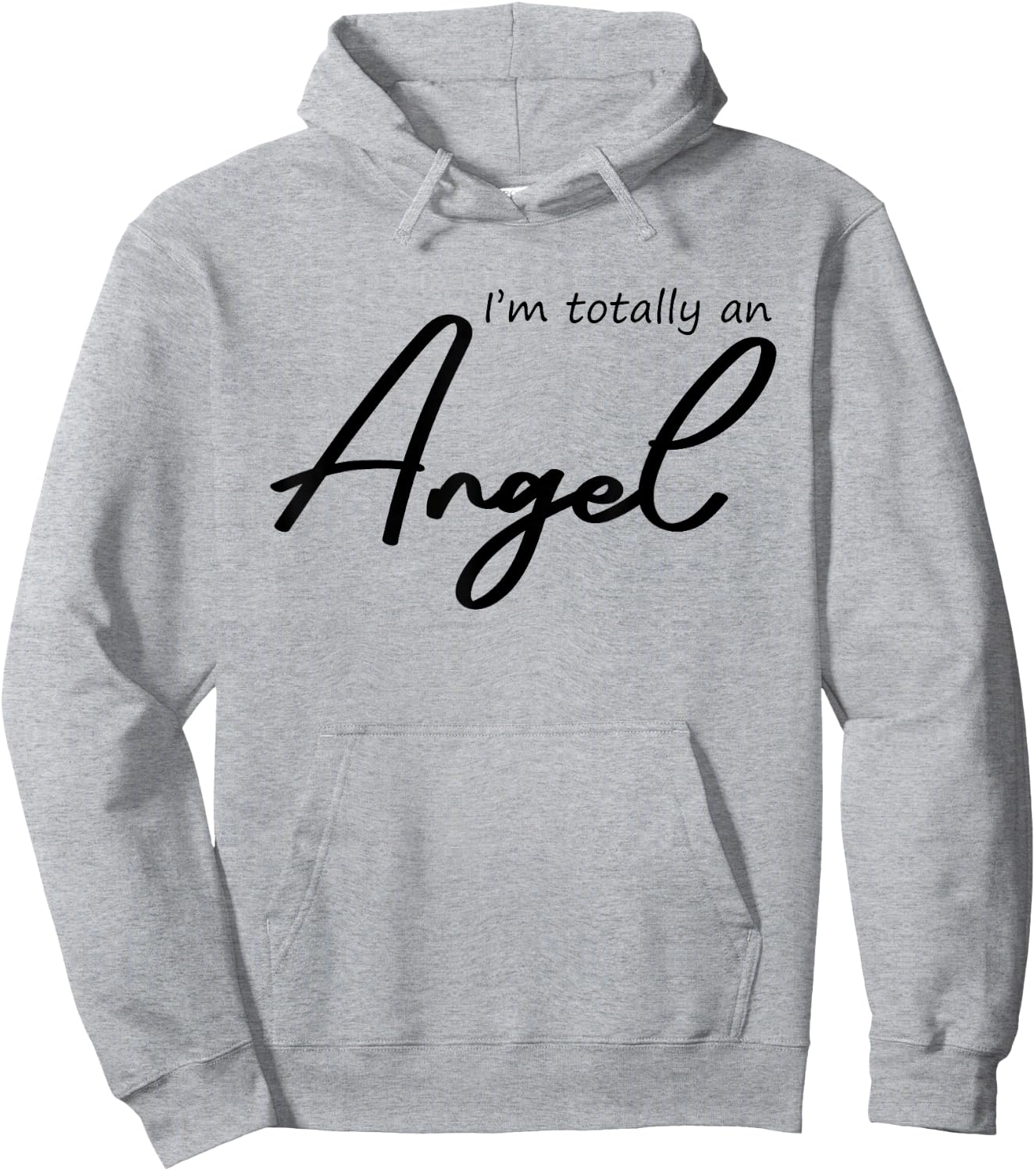 I'm Totally An Angel Funny Halloween Christmas gifts Hoodie - Hoodie | Ash