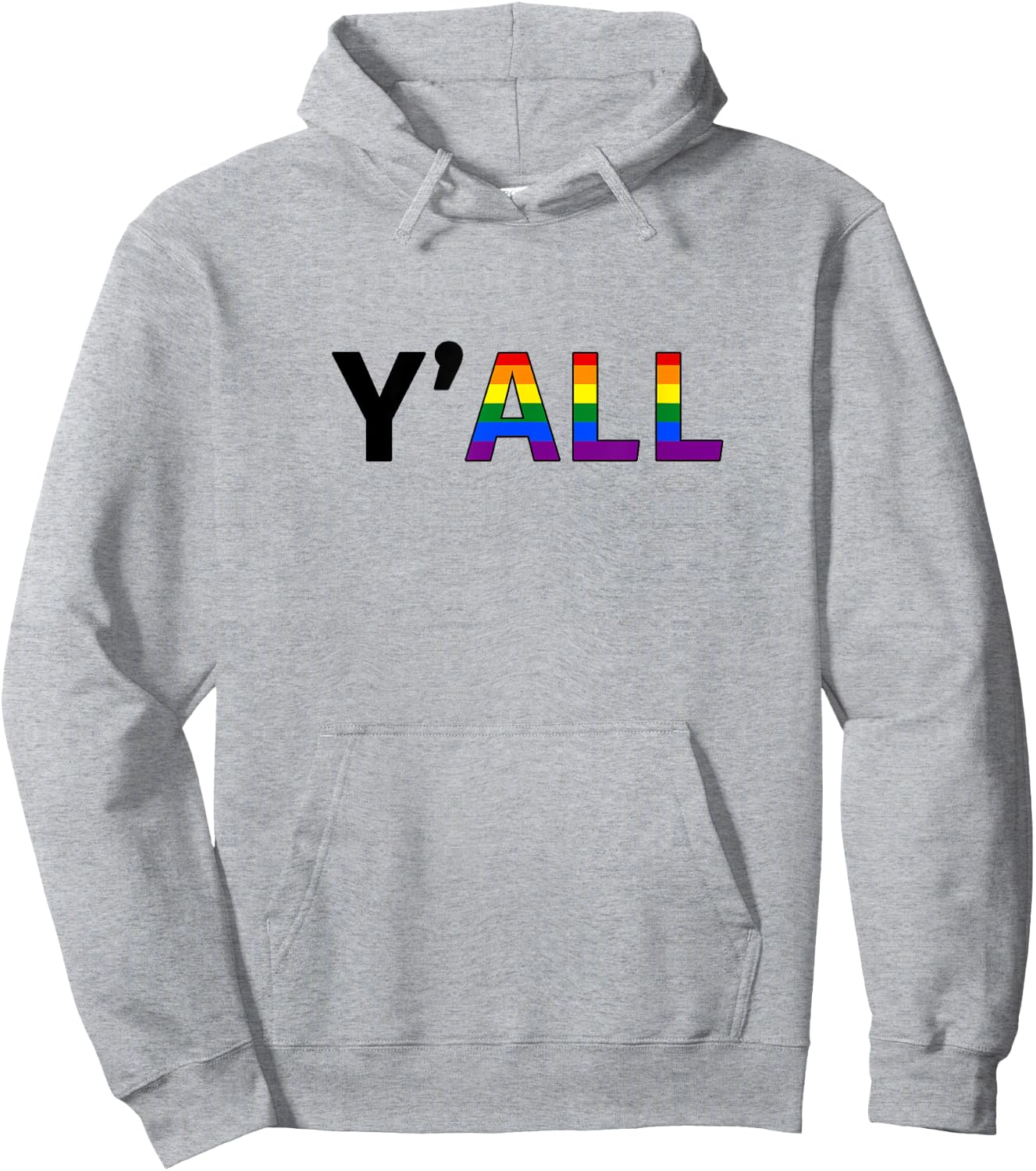 Y'ALL - Gay Pride Rainbow Colors Hoodie - Hoodie | Ash