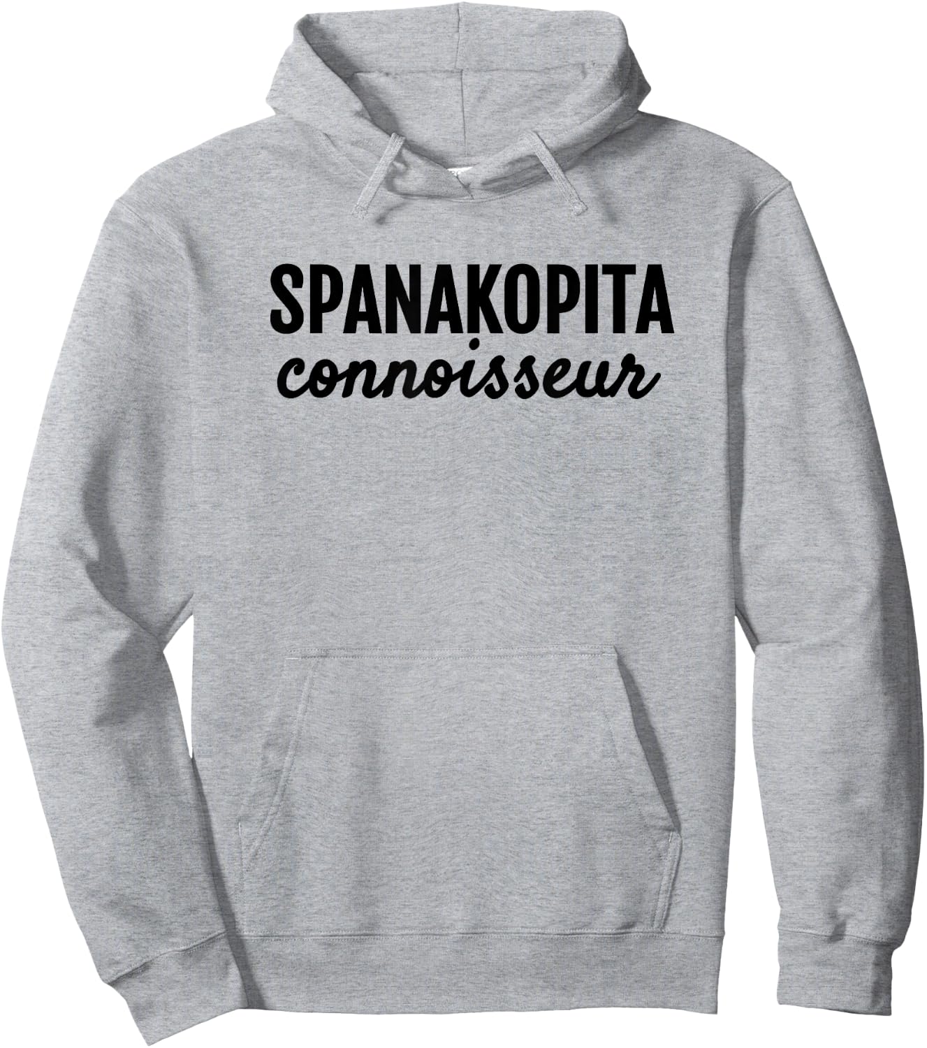 Spanakopita Connoisseur Greek Foodies Hangry T Shirt Hoodie - Hoodie | Ash