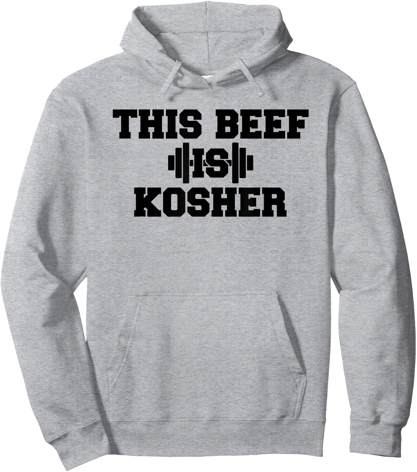 This Beef Is Kosher Jewish Shirt Funny Gym Workout Apparel Hoodie - Hoodie | Ash