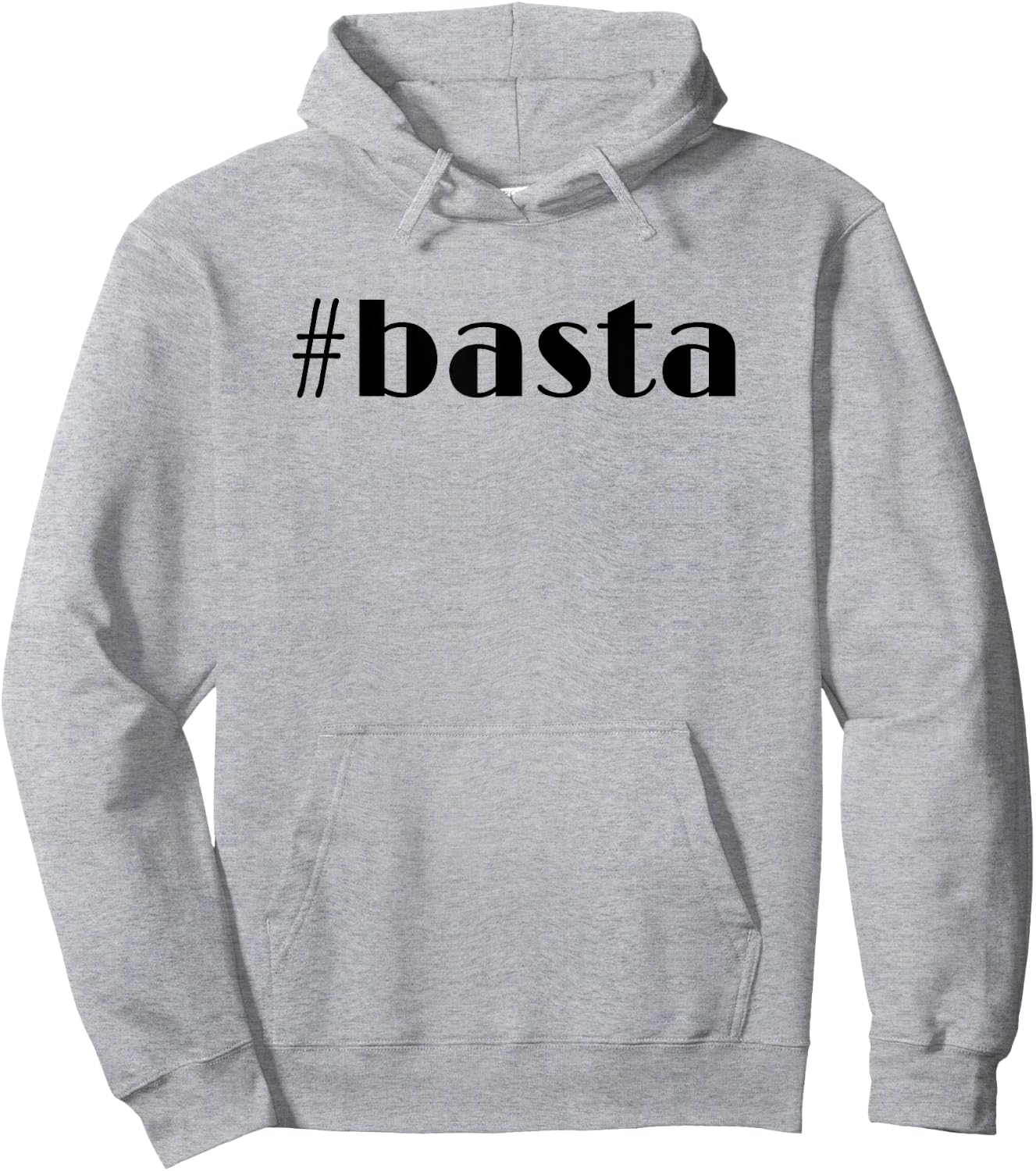Hashtag Basta Enough in Italian Hoodie - Hoodie | Ash