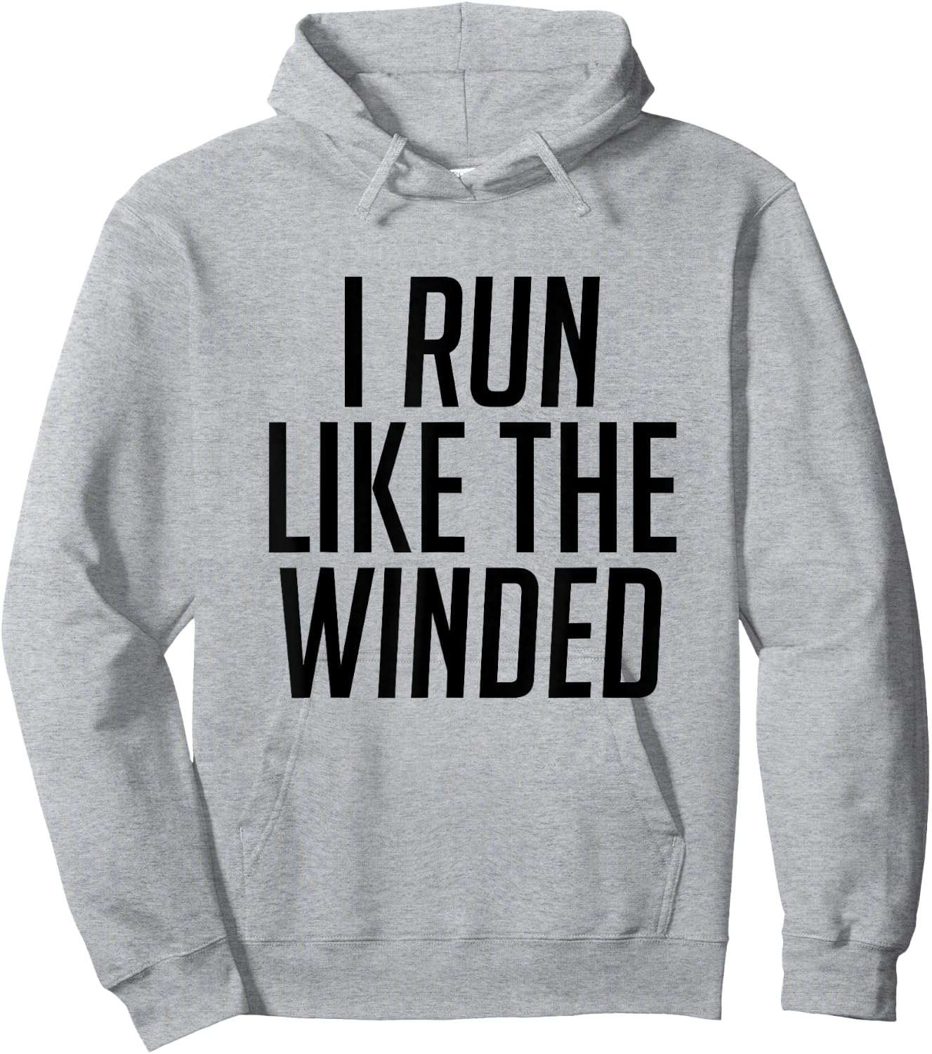 I Run Like The Winded Runner's Hoodie - Hoodie | Ash
