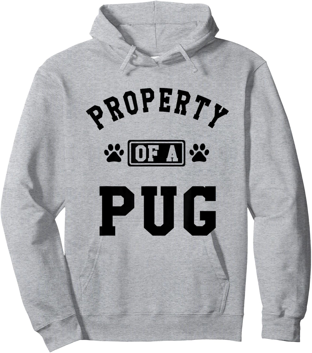 Property Of A Pug - Pug Shirt Gift Pug Lover Hoodie - Hoodie | Ash